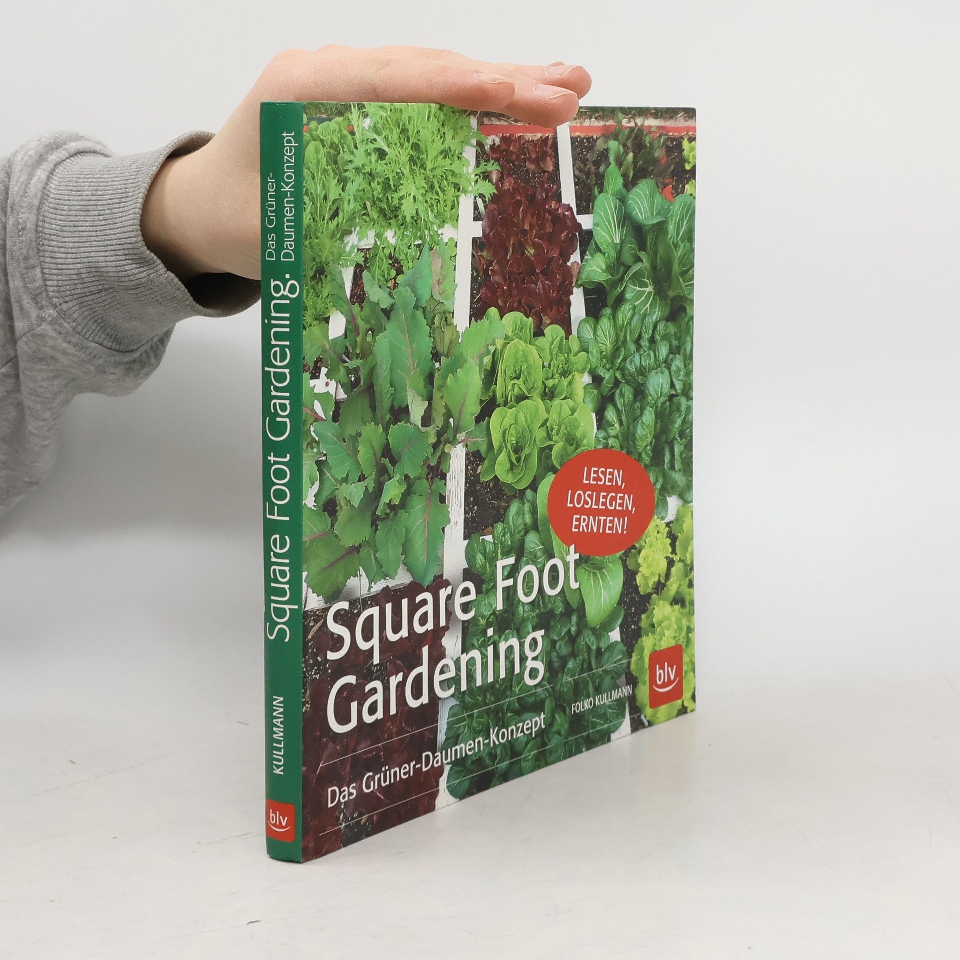 Folko Kullmann Square Foot Gardening