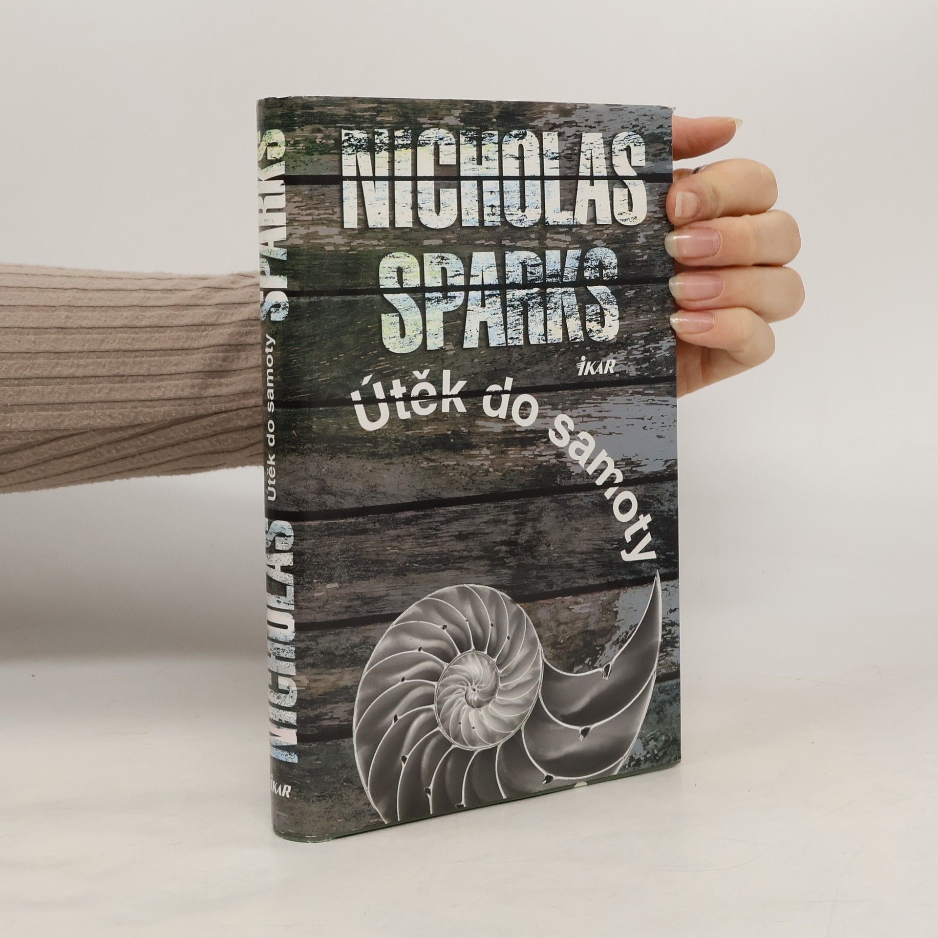 Nicholas Sparks Útěk do samoty