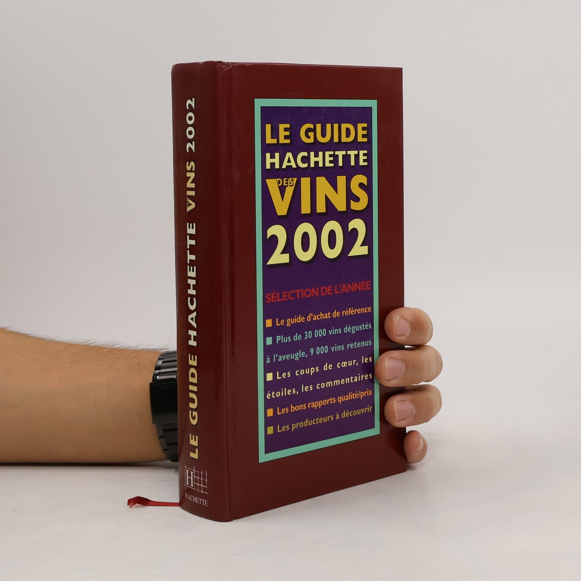 Collectif d'auteurs Le Guide Hachette des Vins