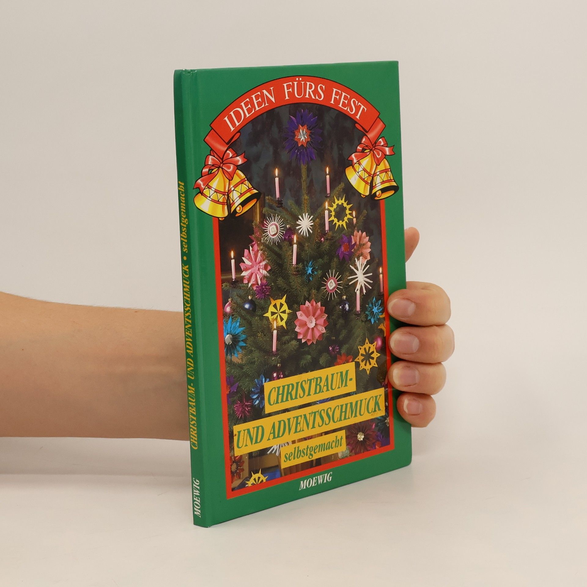 Autorenkollektiv Christbaum- und Adventsschmuck selbstgemacht