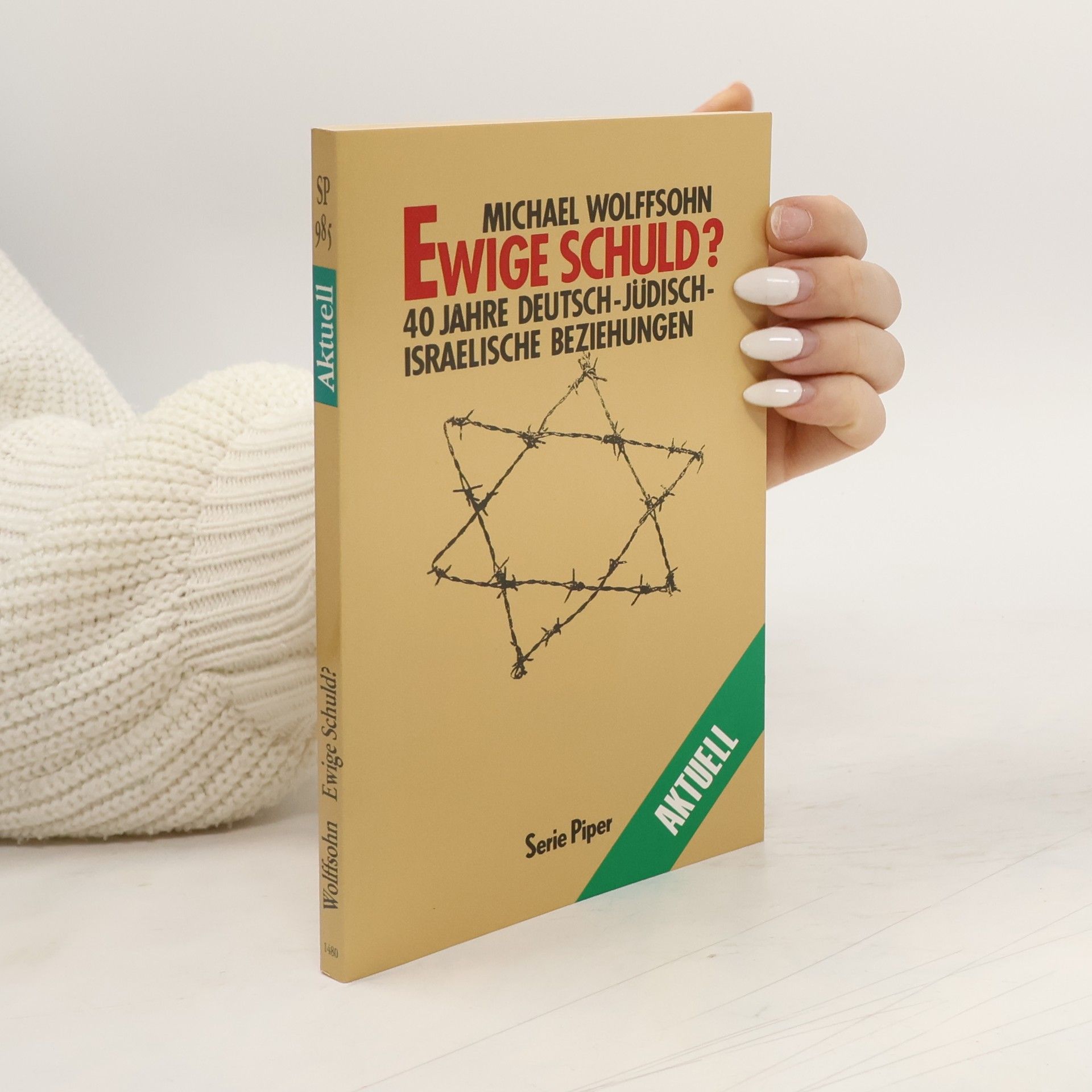 Michael Wolffsohn Ewige Schuld?