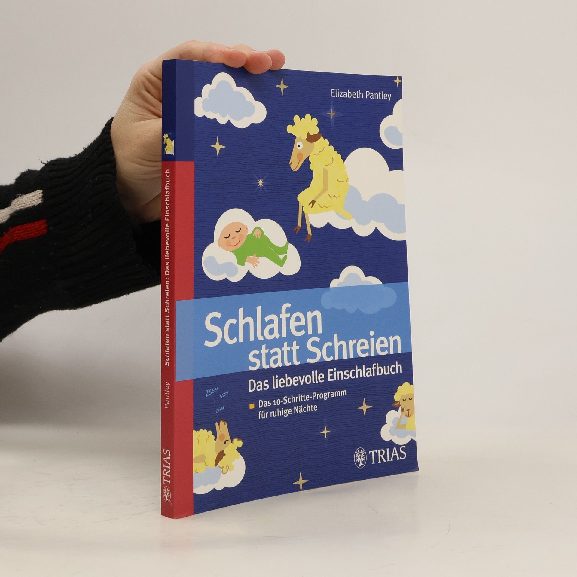 Elizabeth Pantley Schlafen statt Schreien