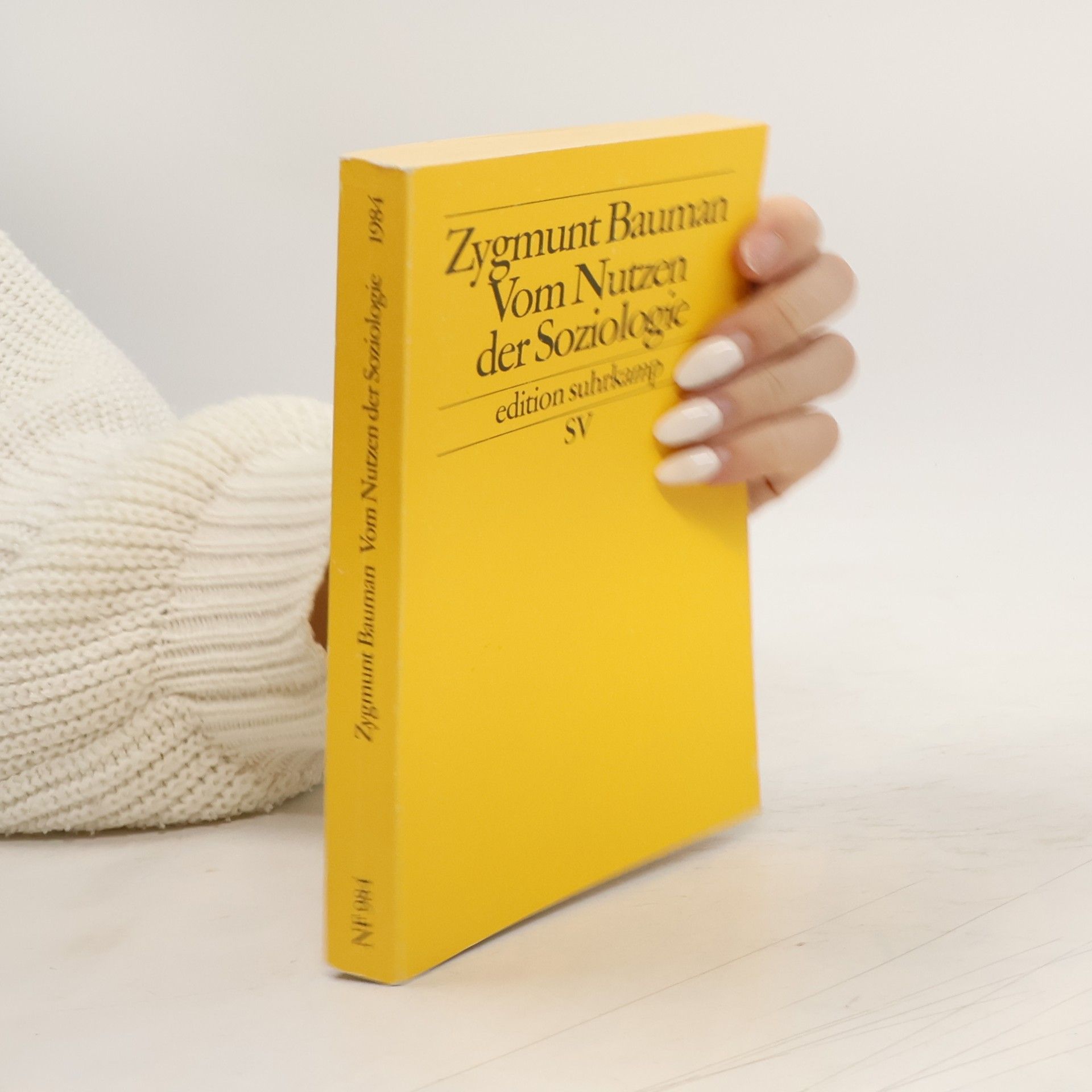 Zygmunt Bauman Vom Nutzen der Soziologie