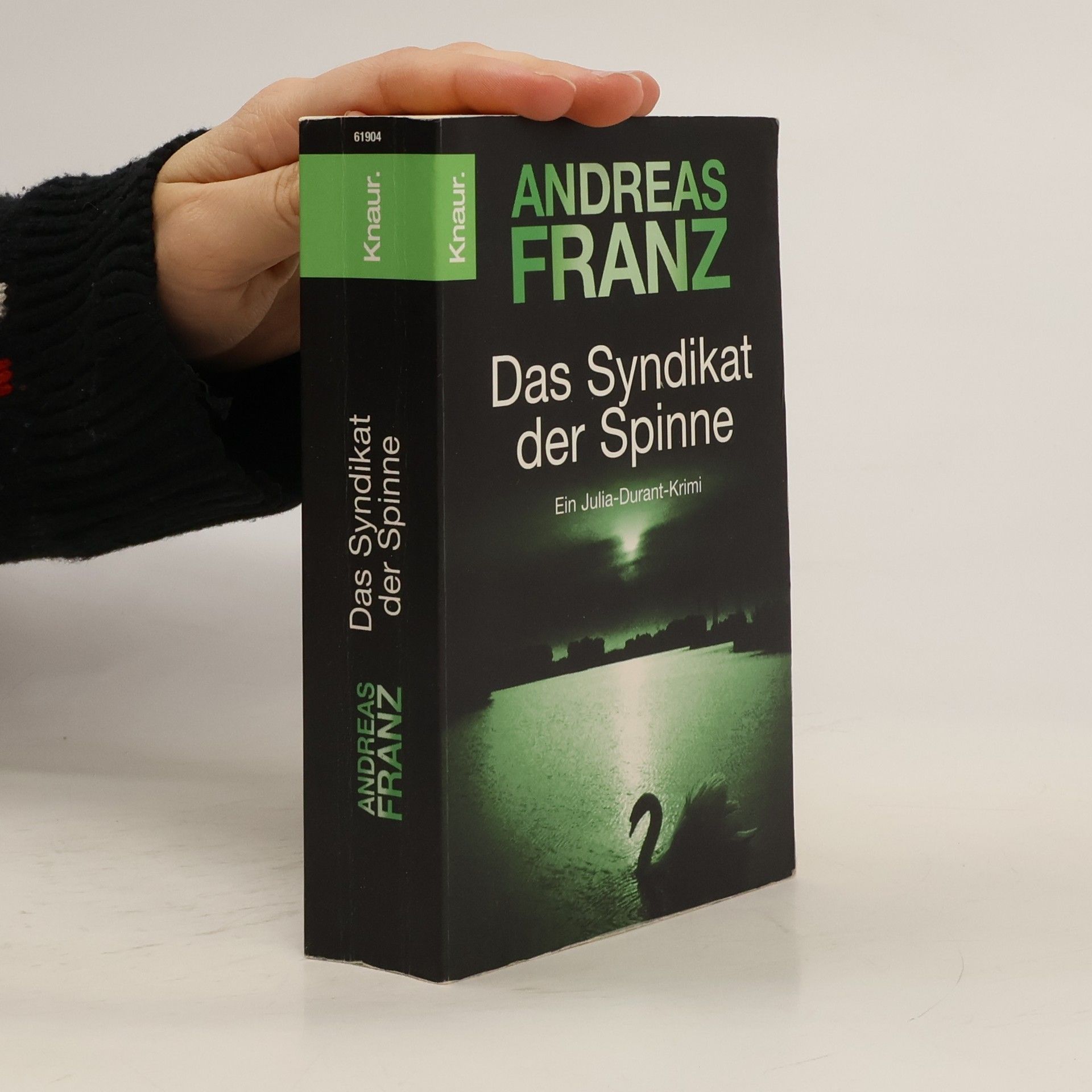 Andreas Franz Das Syndikat der Spinne