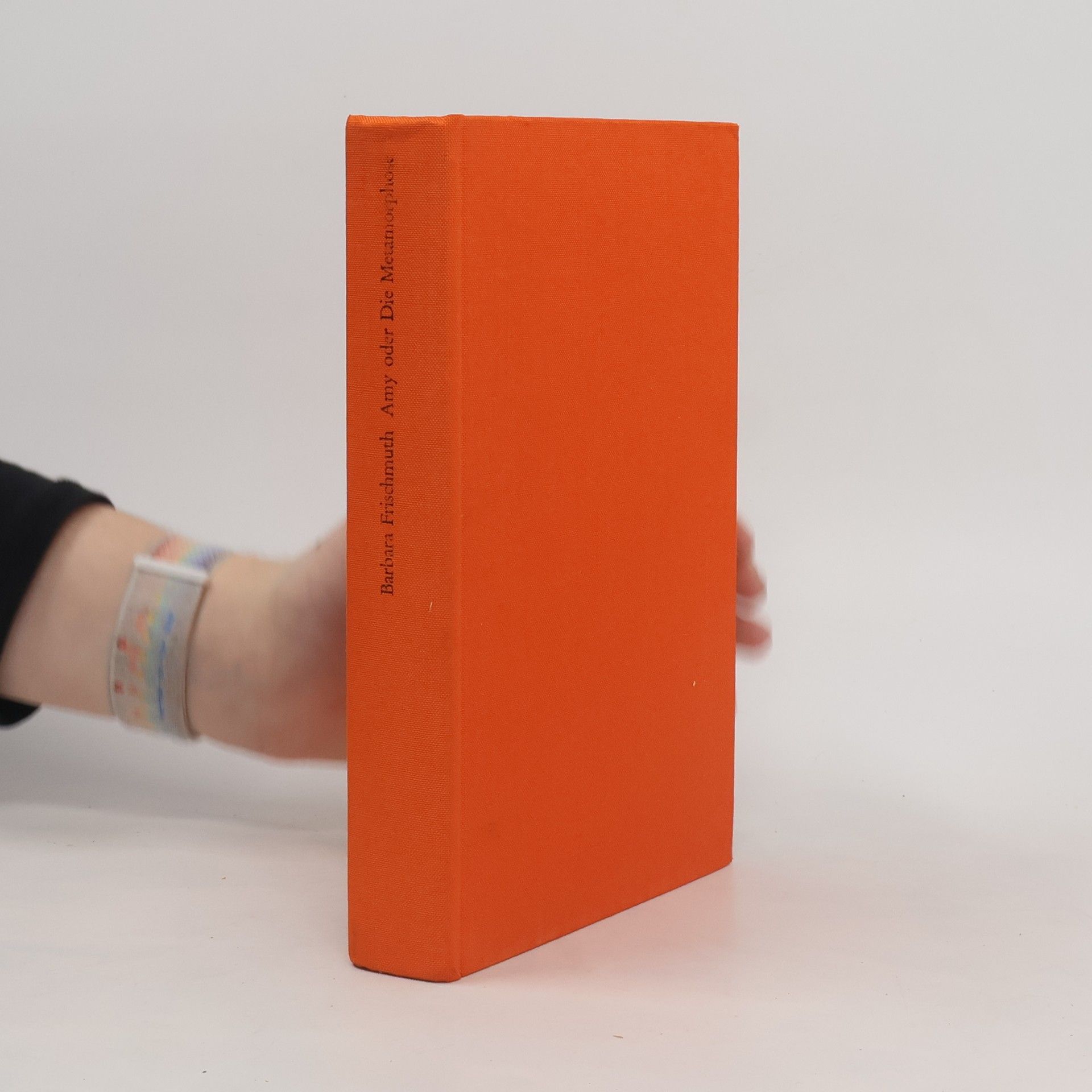 Amy oder Die Metamorphose