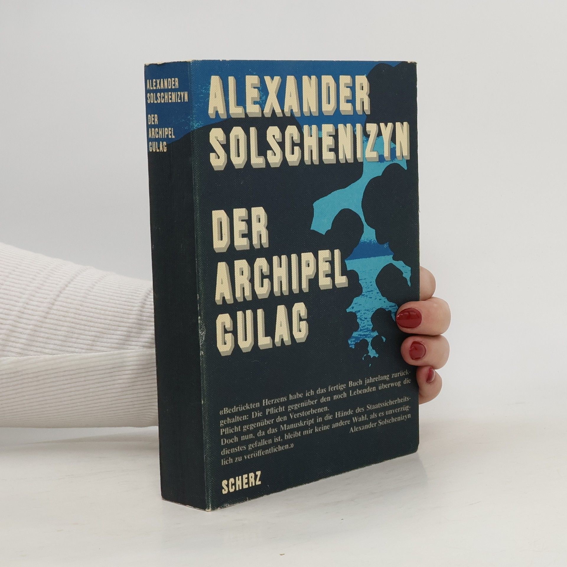 Alexandr Isajevič Solženicyn Der Archipel Gulag