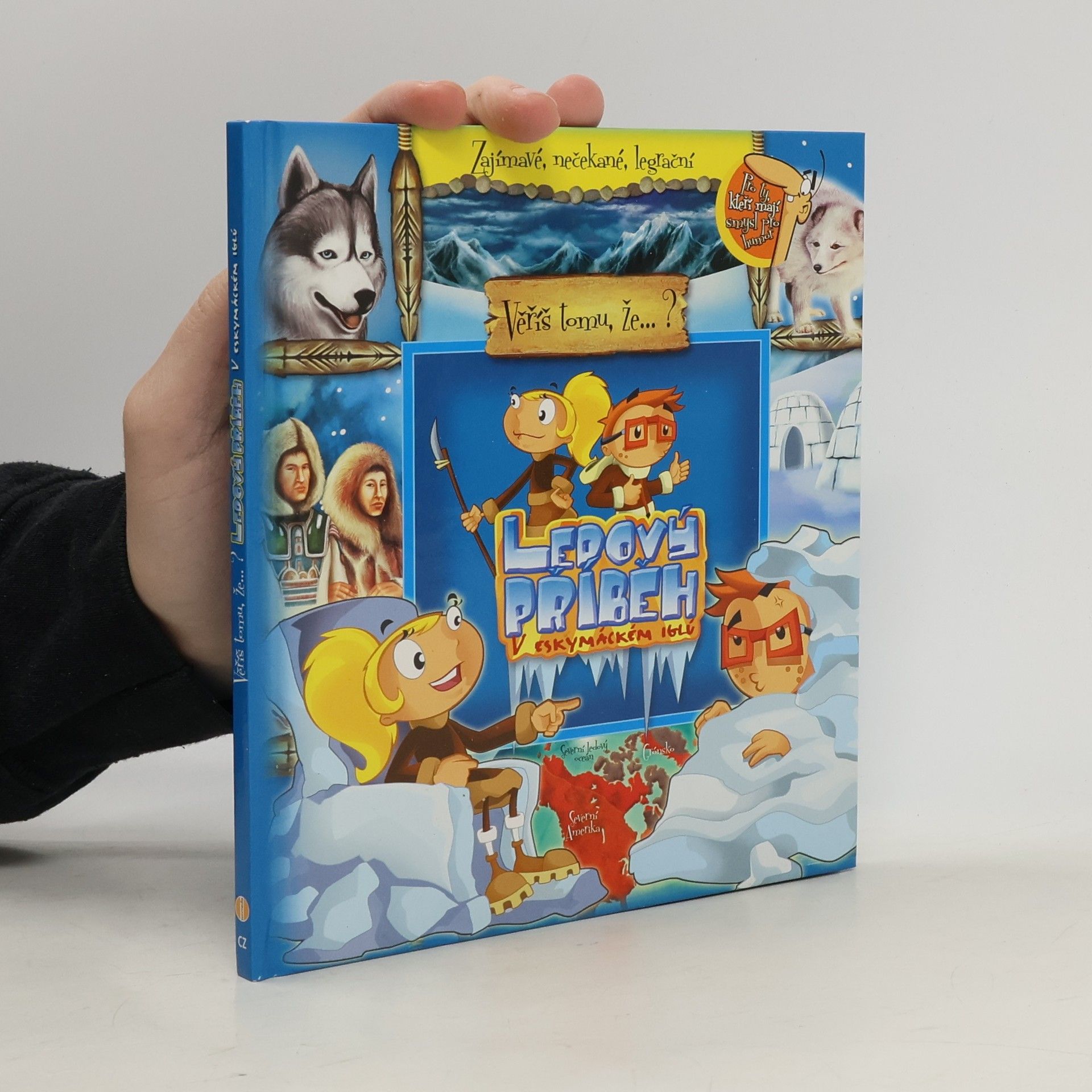 Ledový příběh : v eskymáckém iglú