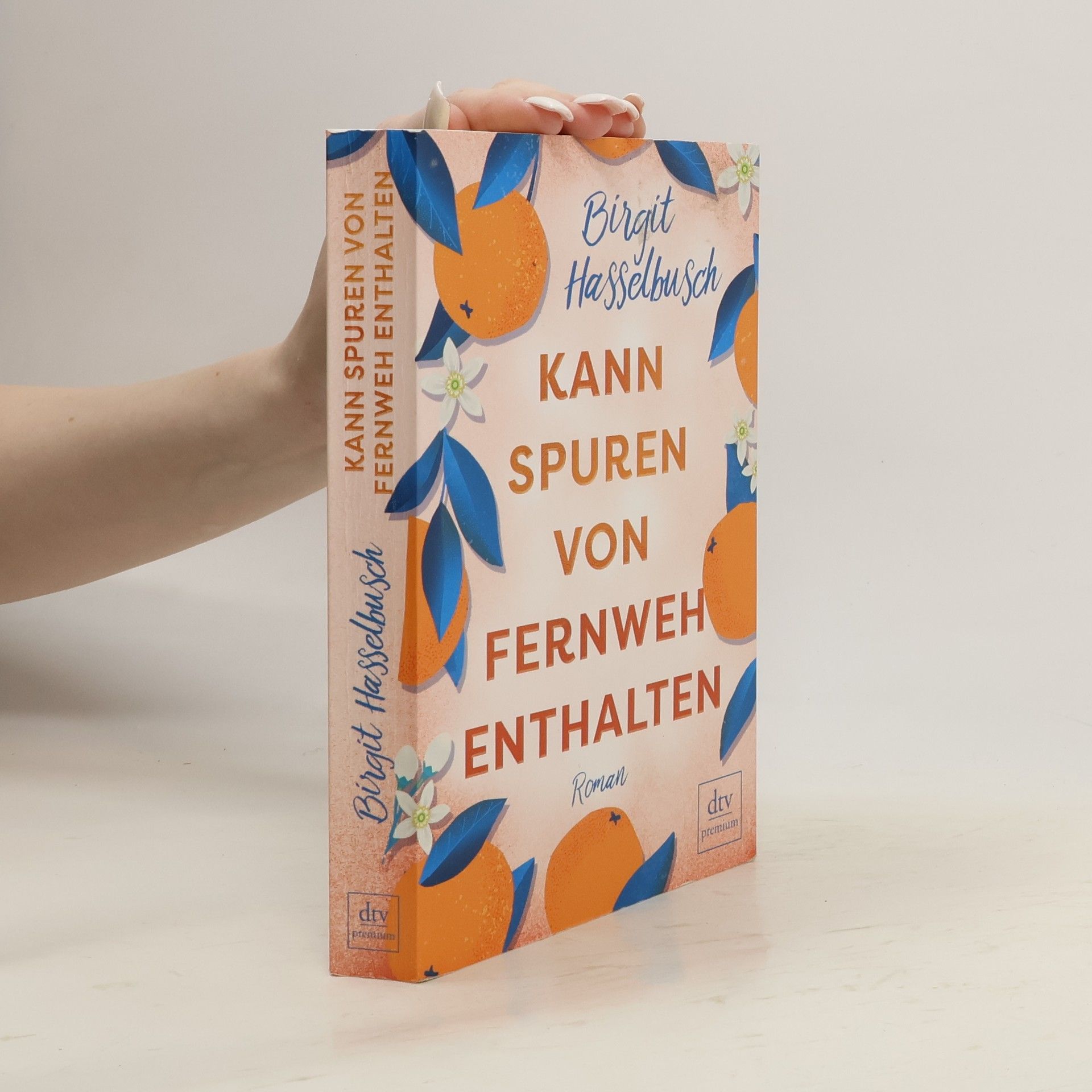 Birgit Hasselbusch Kann Spuren von Fernweh enthalten