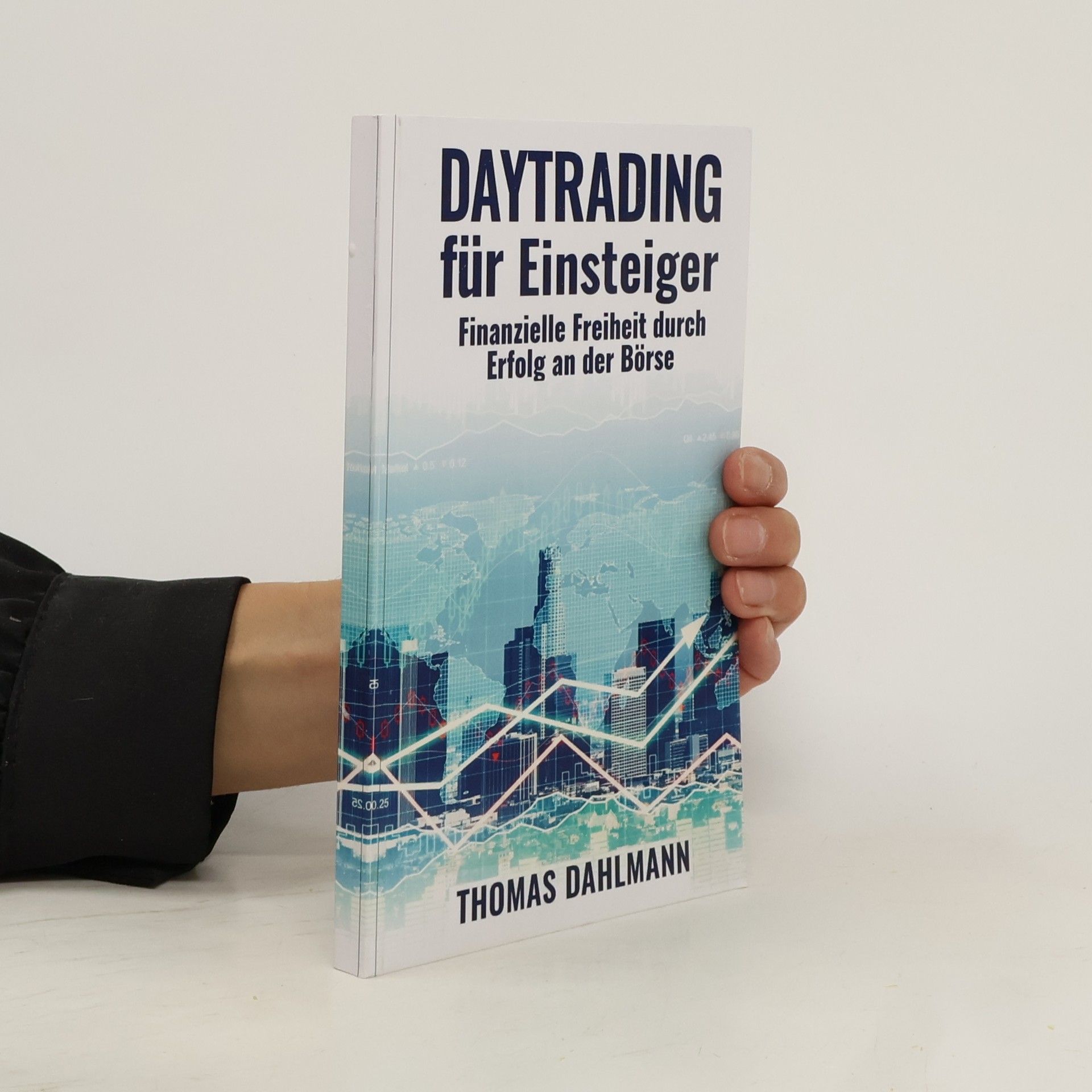Thomas Dahlmann Daytrading für Einsteiger