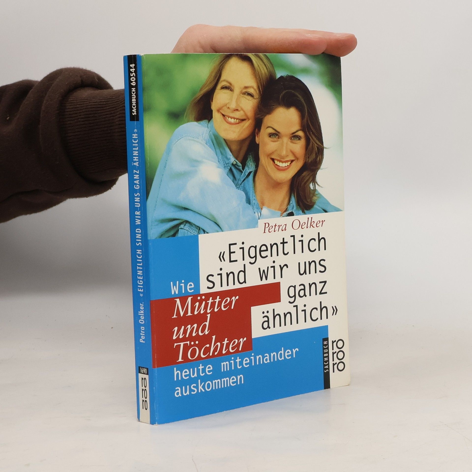 Petra Oelker "Eigentlich sind wir uns ganz ähnlich"