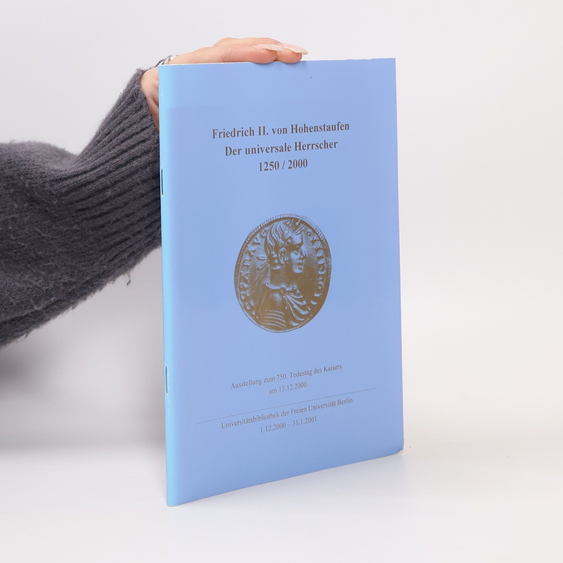 Sebastian Neumeister Friedrich II. von Hohenstaufen