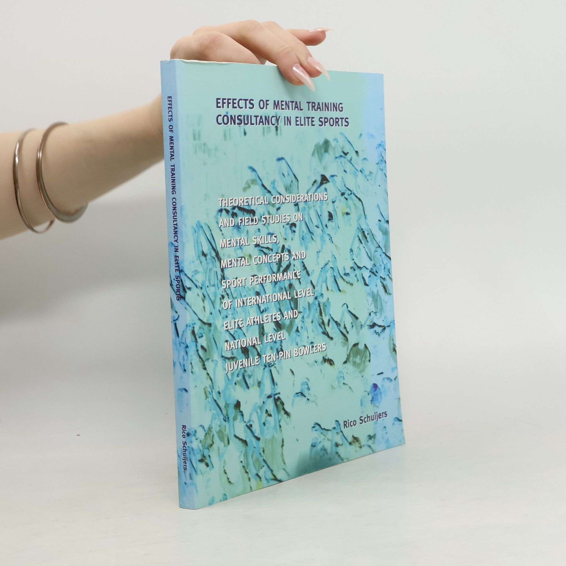 Rico Schuijers Effects of Mental Training Consultancy in Elite Sports