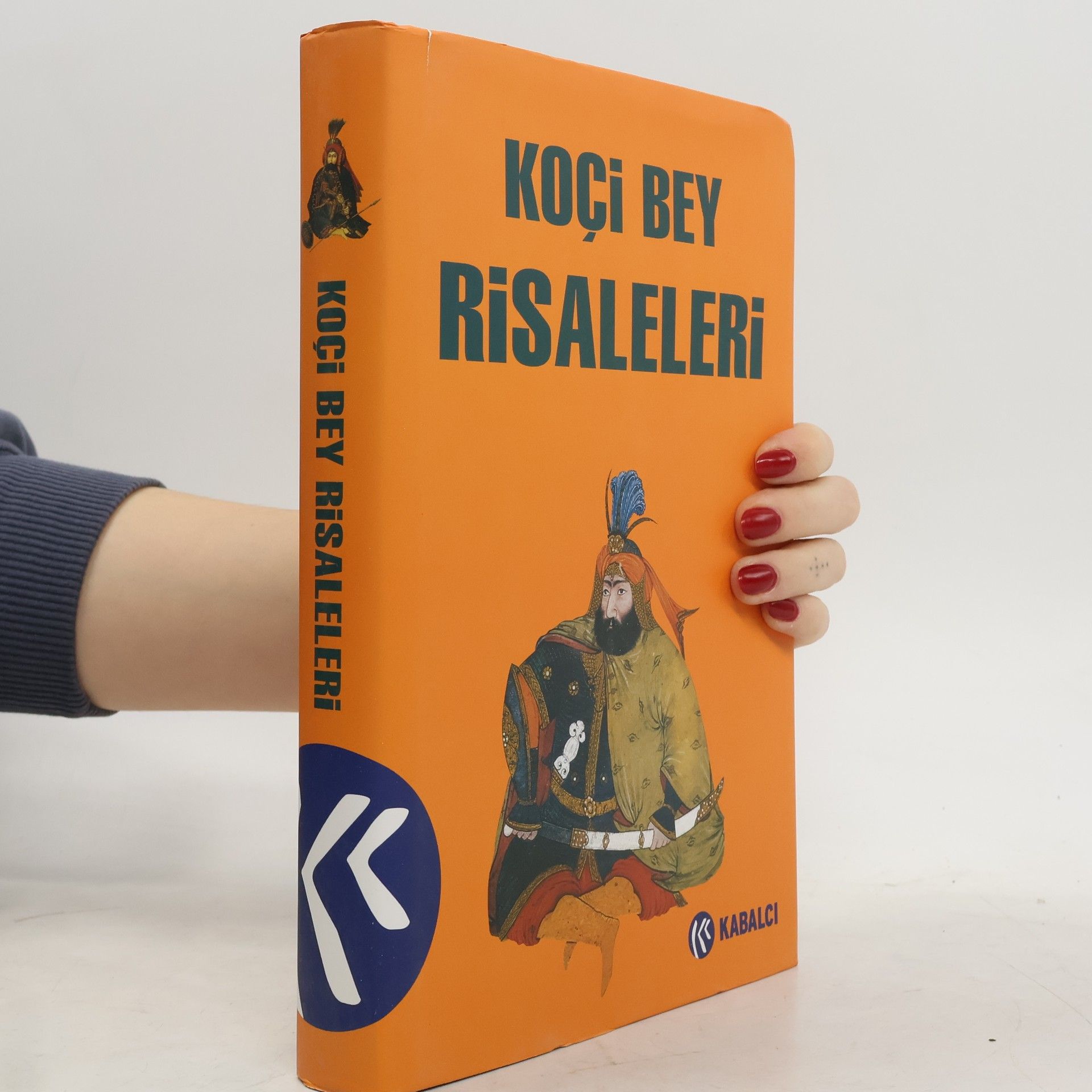 Seda Cakmakcioglu Koci Bey Risaleleri