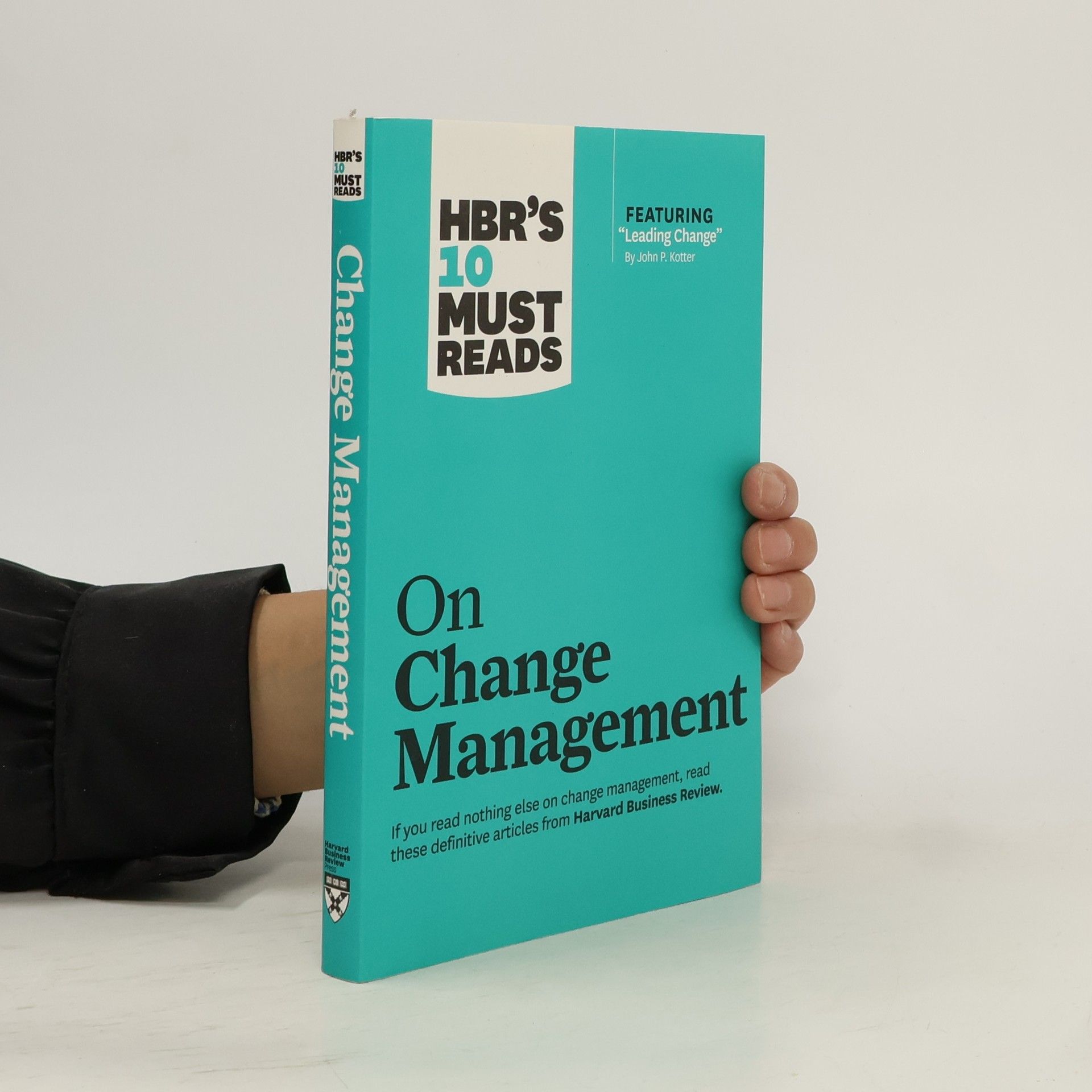 Autorenkollektiv HBR'S 10 Must Reads. Change Management