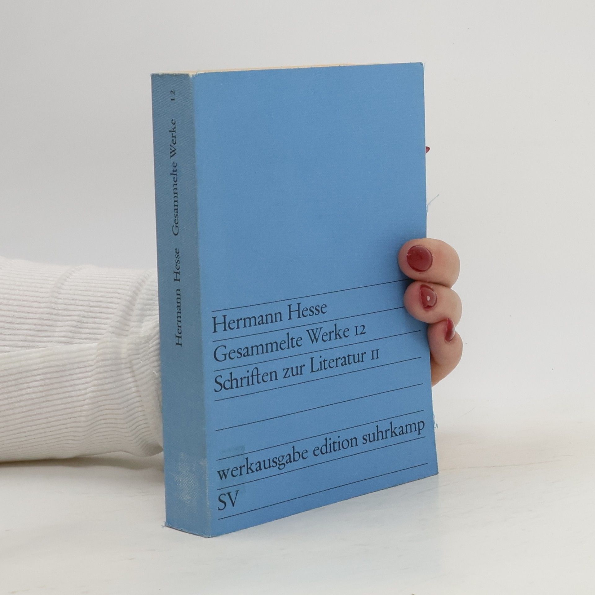 Hermann Hesse Gesammelte Werke 12. Schriften zur Literatur II