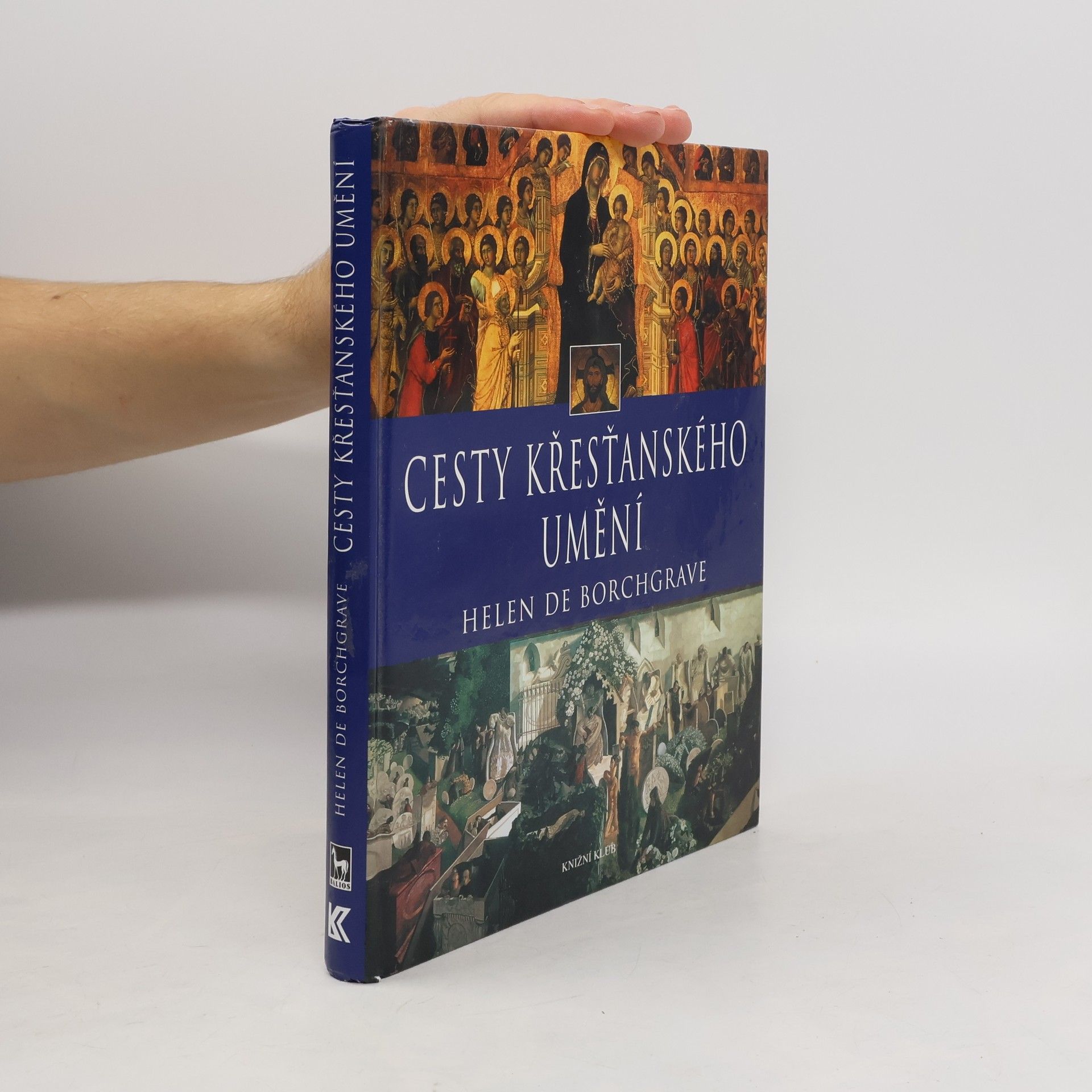Helen De Borchgrave Cesty křesťanského umění
