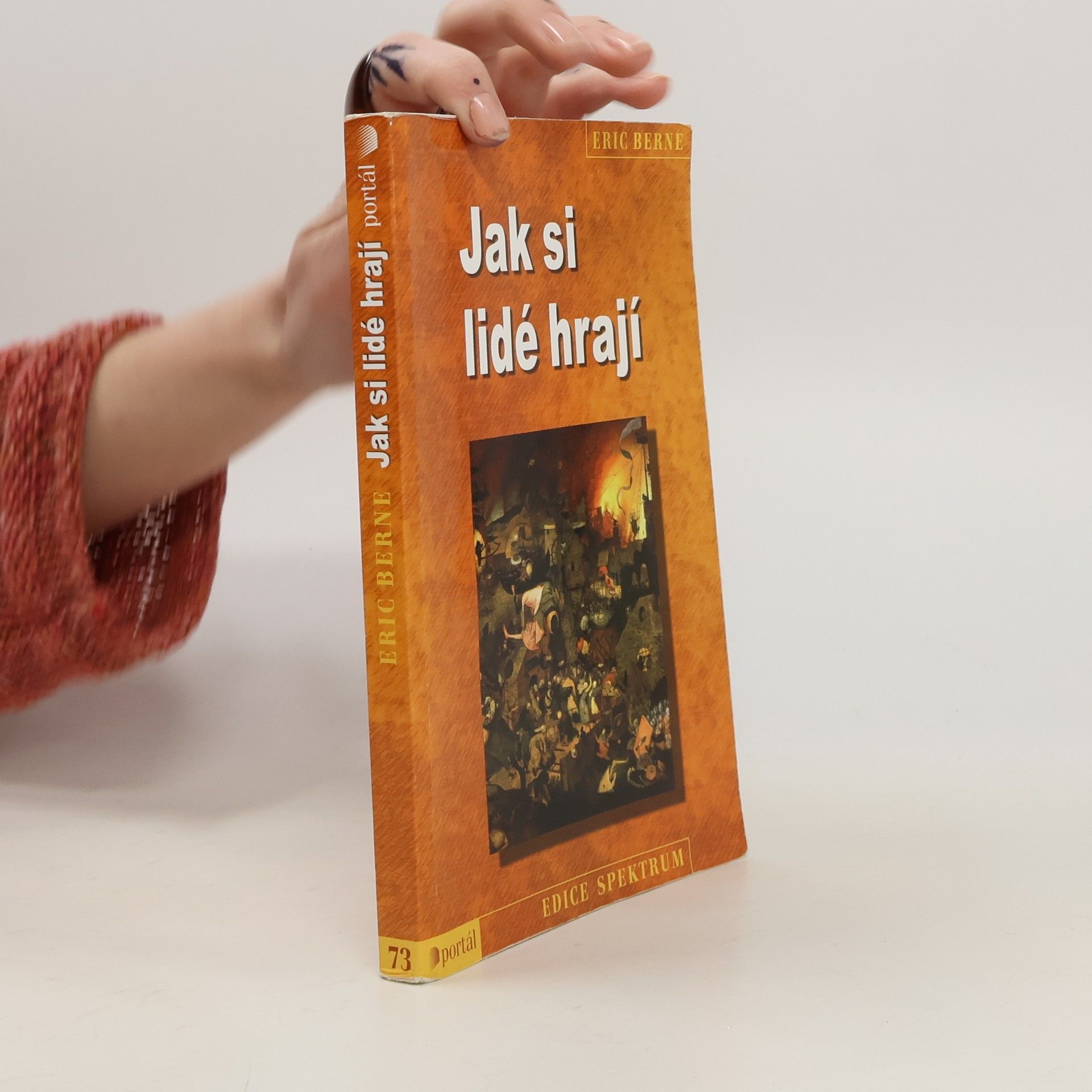 Eric Berne Jak si lidé hrají