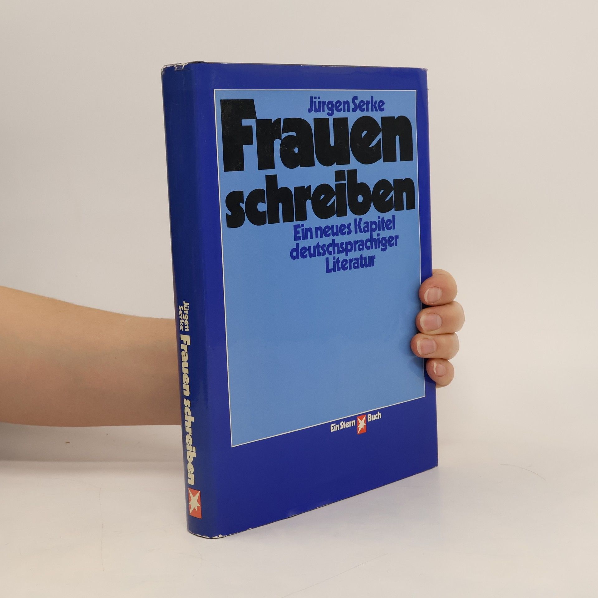 Jürgen Serke Frauen schreiben