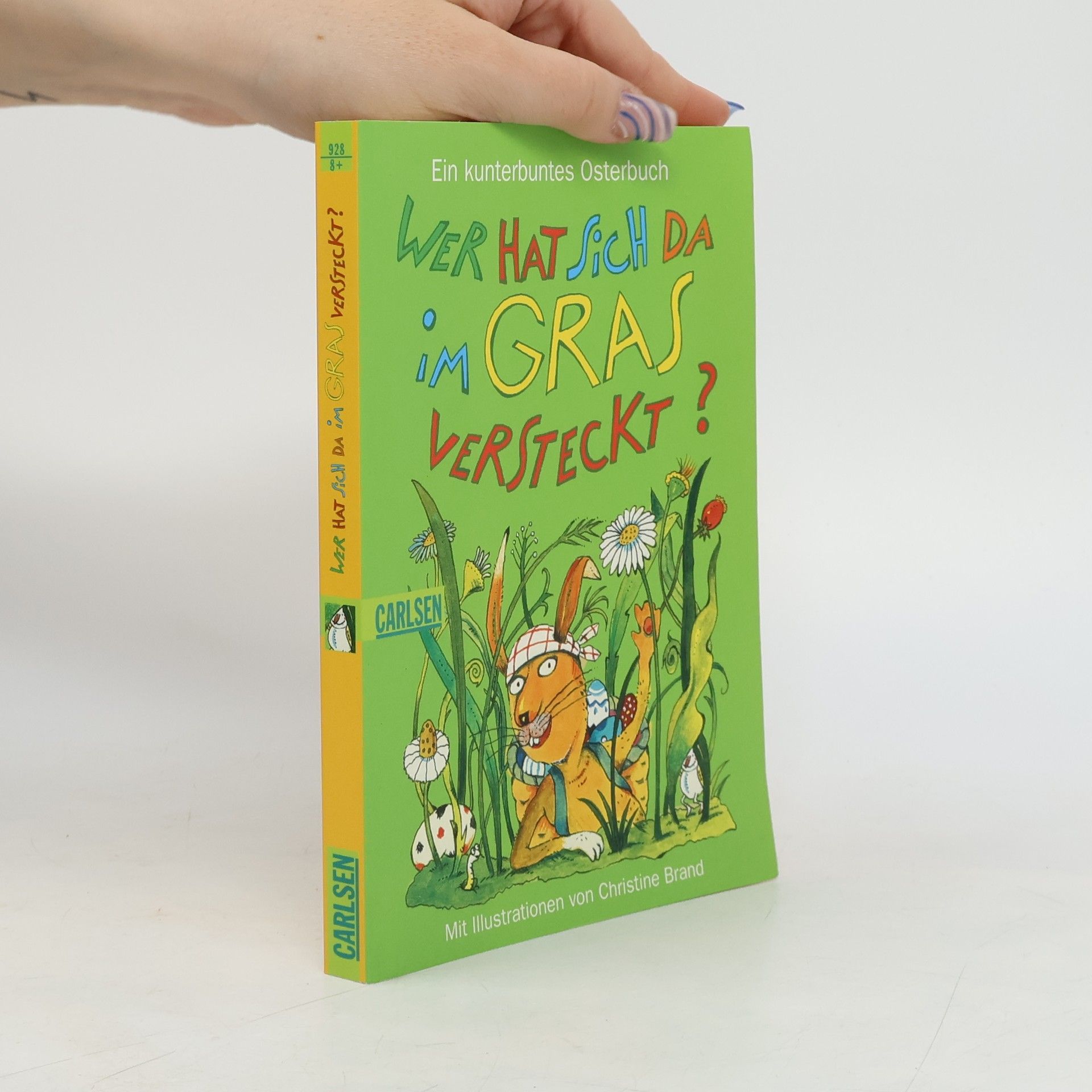 Svenja Drewes Wer hat sich da im Gras versteckt?