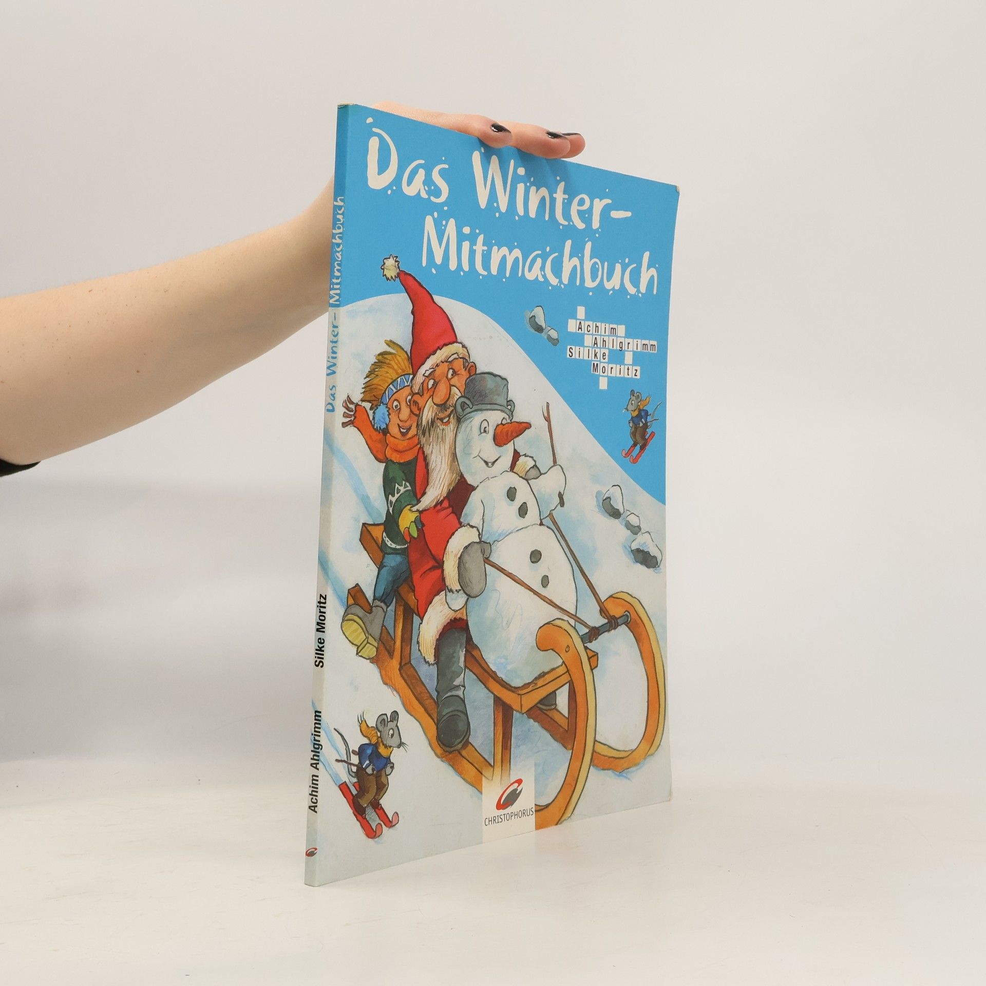 Achim Ahlgrimm Das Winter-Mitmachbuch