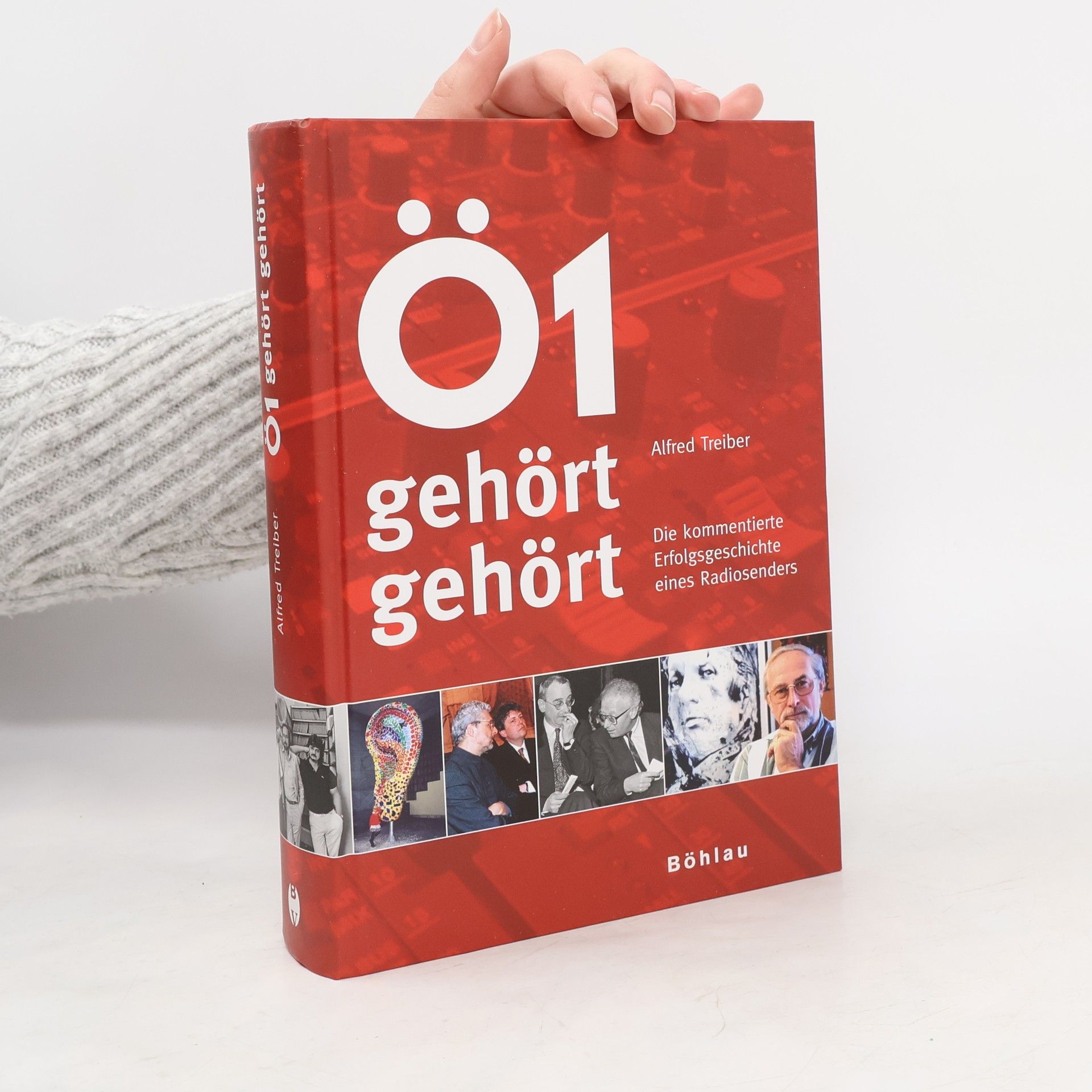 Alfred Treiber Ö1 gehört gehört. Die kommentierte Erfolgsgeschichte eines Radiosenders