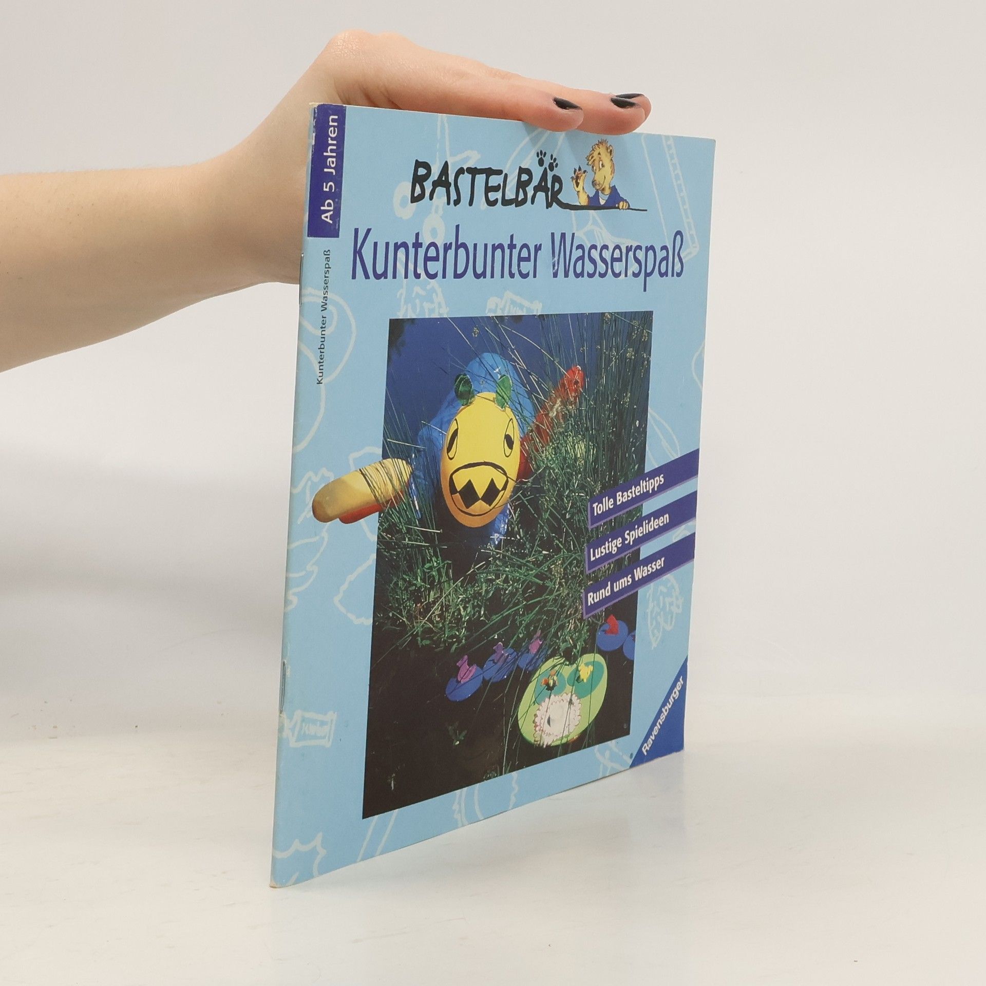 Ines Radionow-Knabe Bastelbär: Kunterbunter Wasserspaß