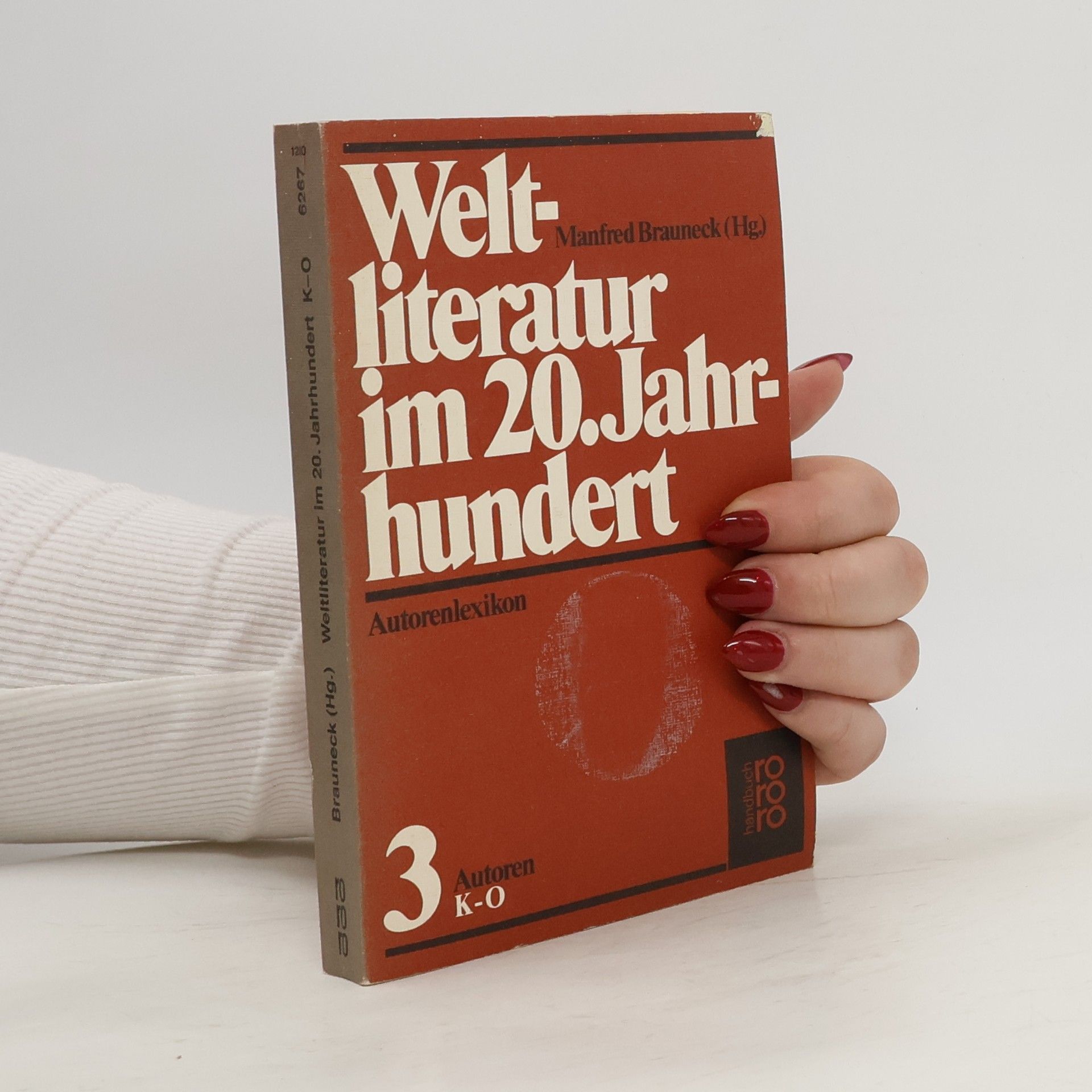 Weltliteratur im 20. Jahrhundert : Autorenlexikon, 3 K-O