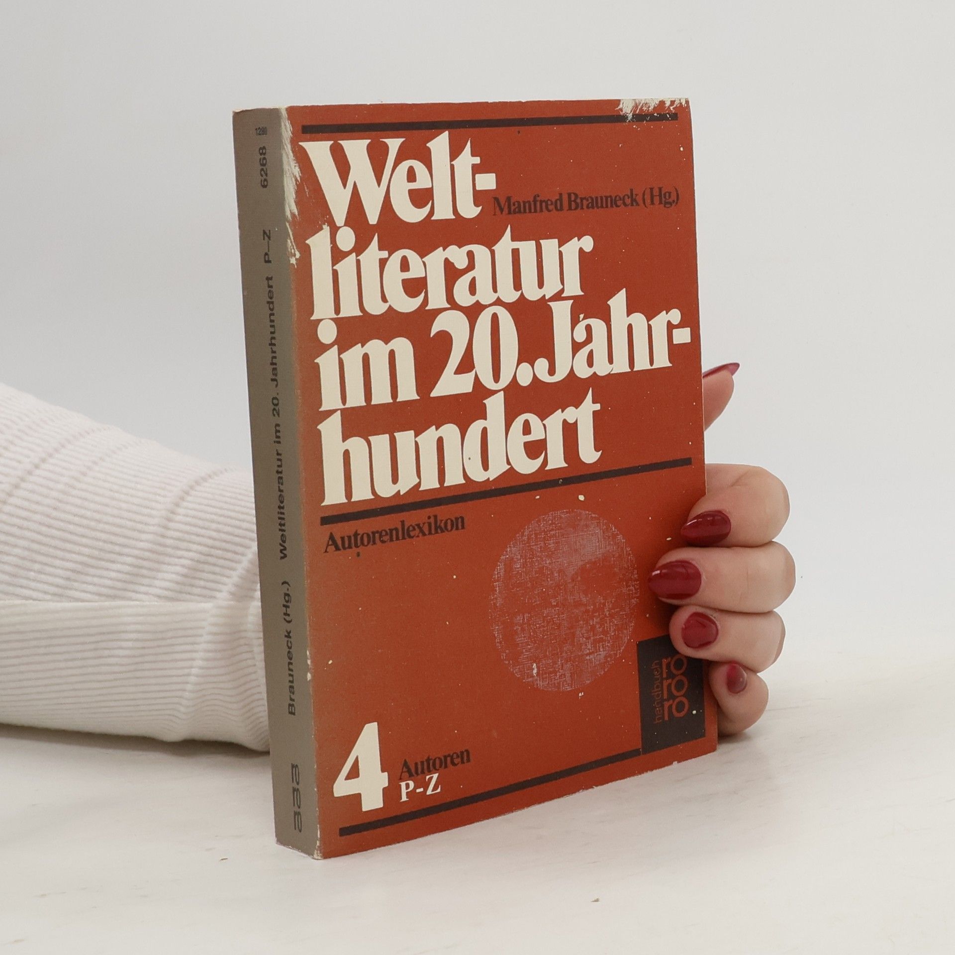 Weltliteratur im 20. Jahrhundert 4. Autorenlexikon