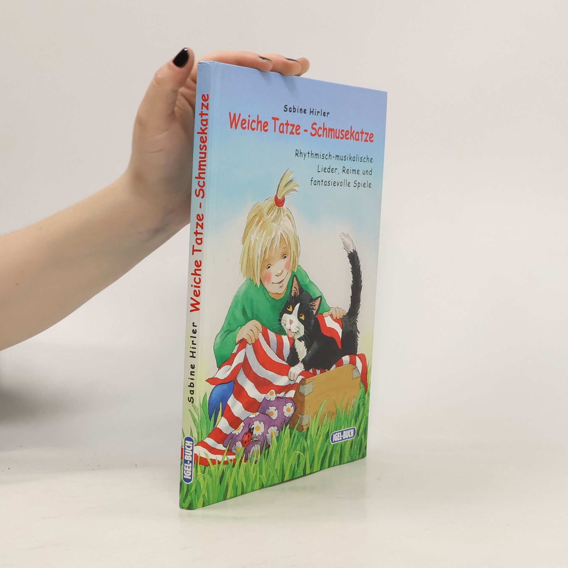Sabine Hirler Weiche Tatze - Schmusekatze