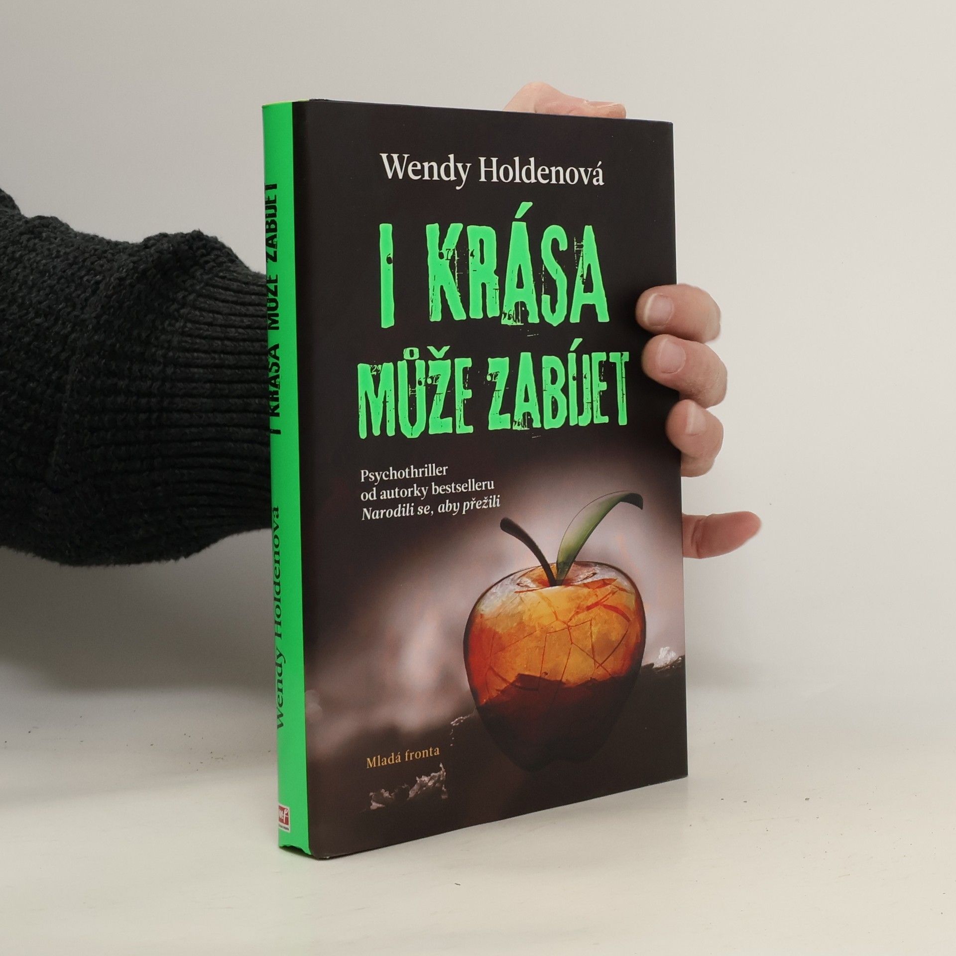 Wendy Holden I krása může zabíjet