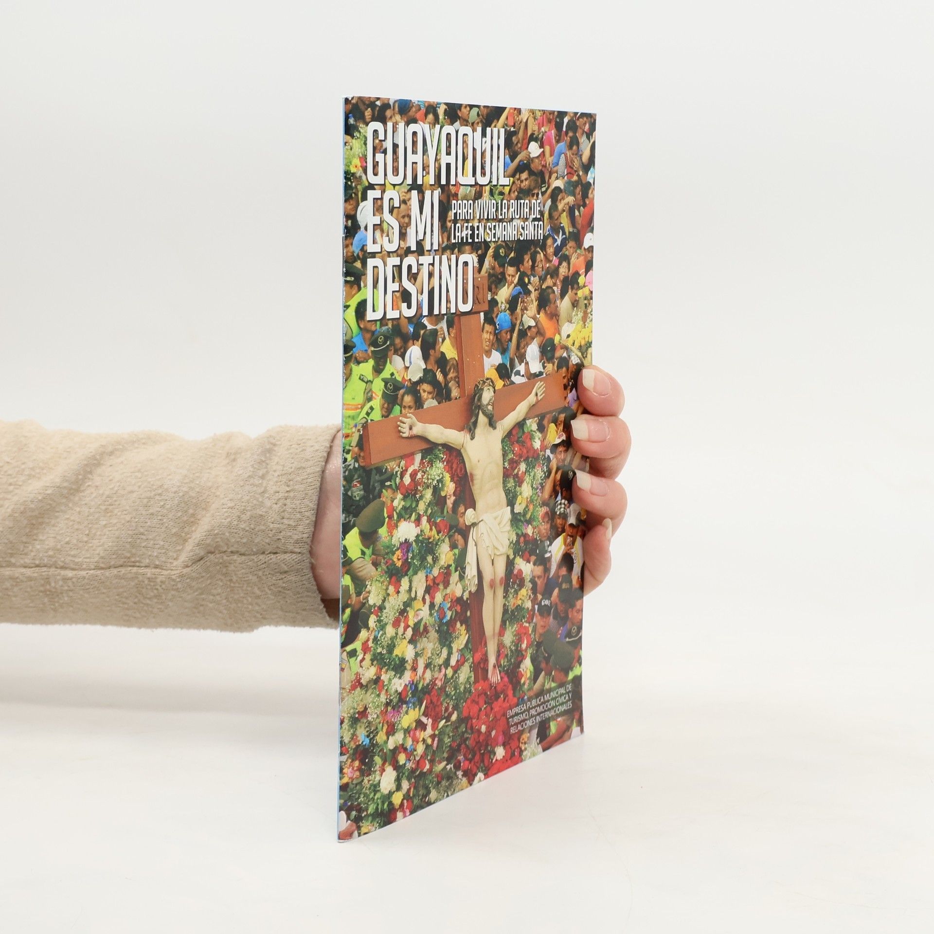 Autorenkollektiv Guayaquil es mi destino para vivir la ruta de la fe en semana santa