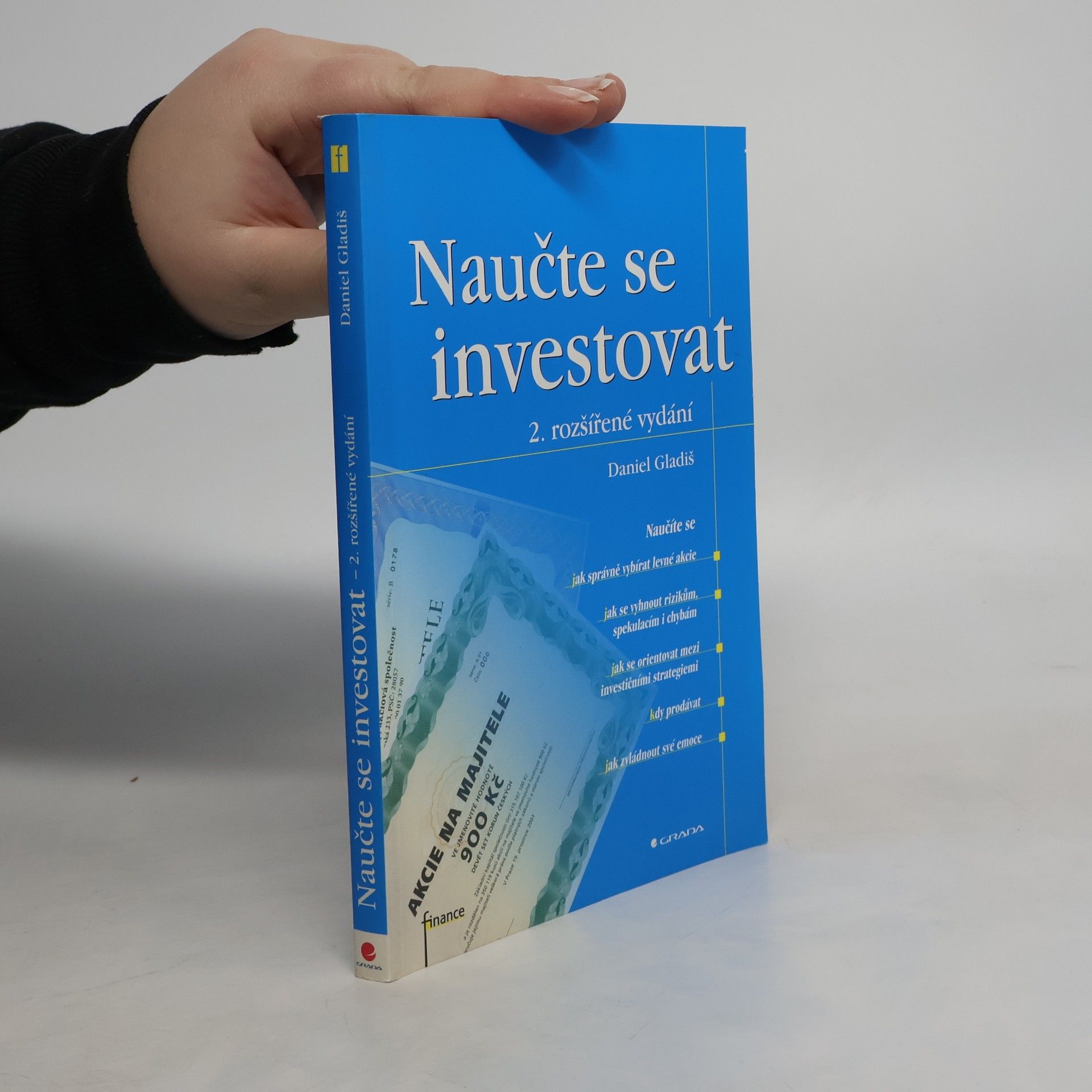 Daniel Gladiš Naučte se investovat, 2., rozšířené vydání