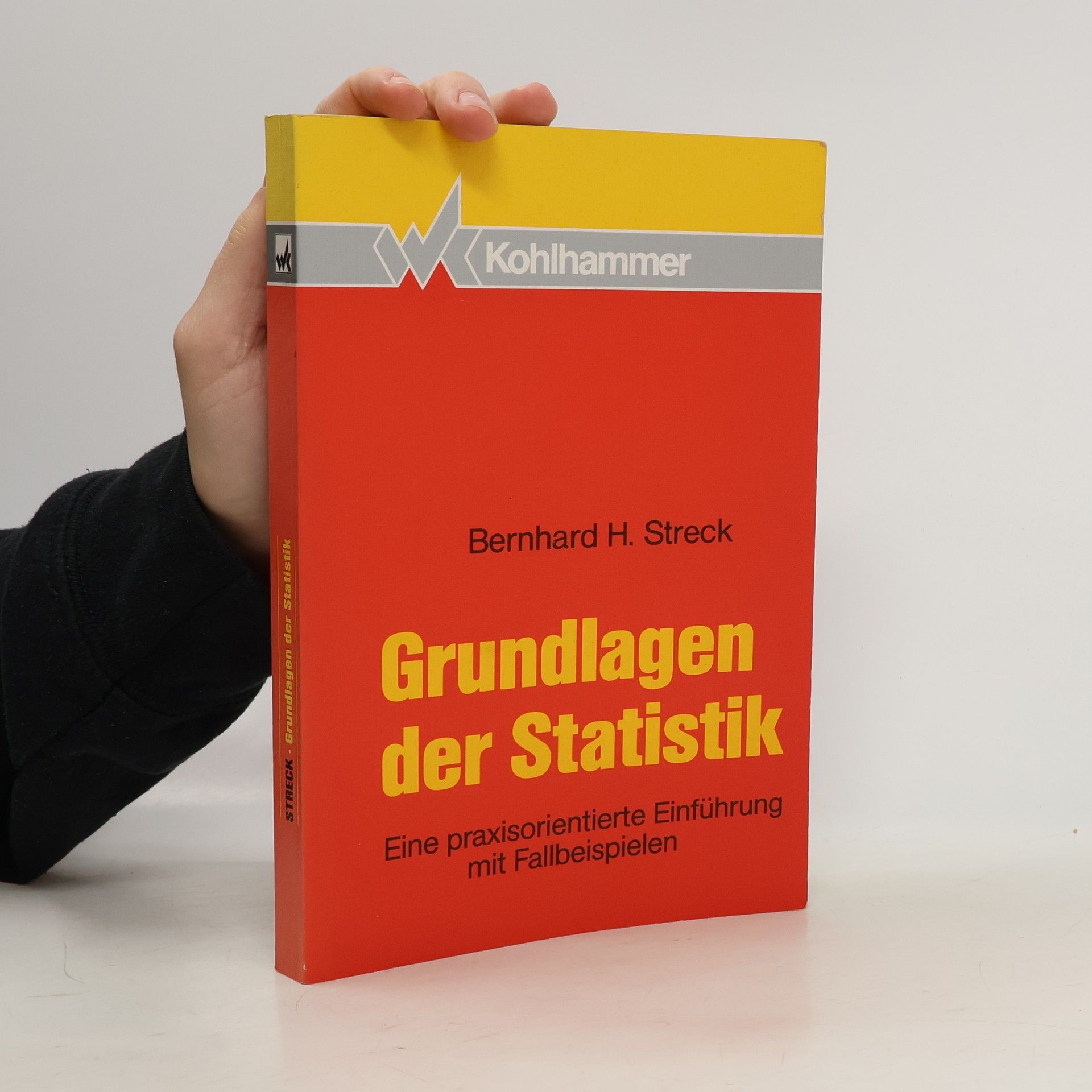 Bernhard H. Streck Grundlagen der Statistik