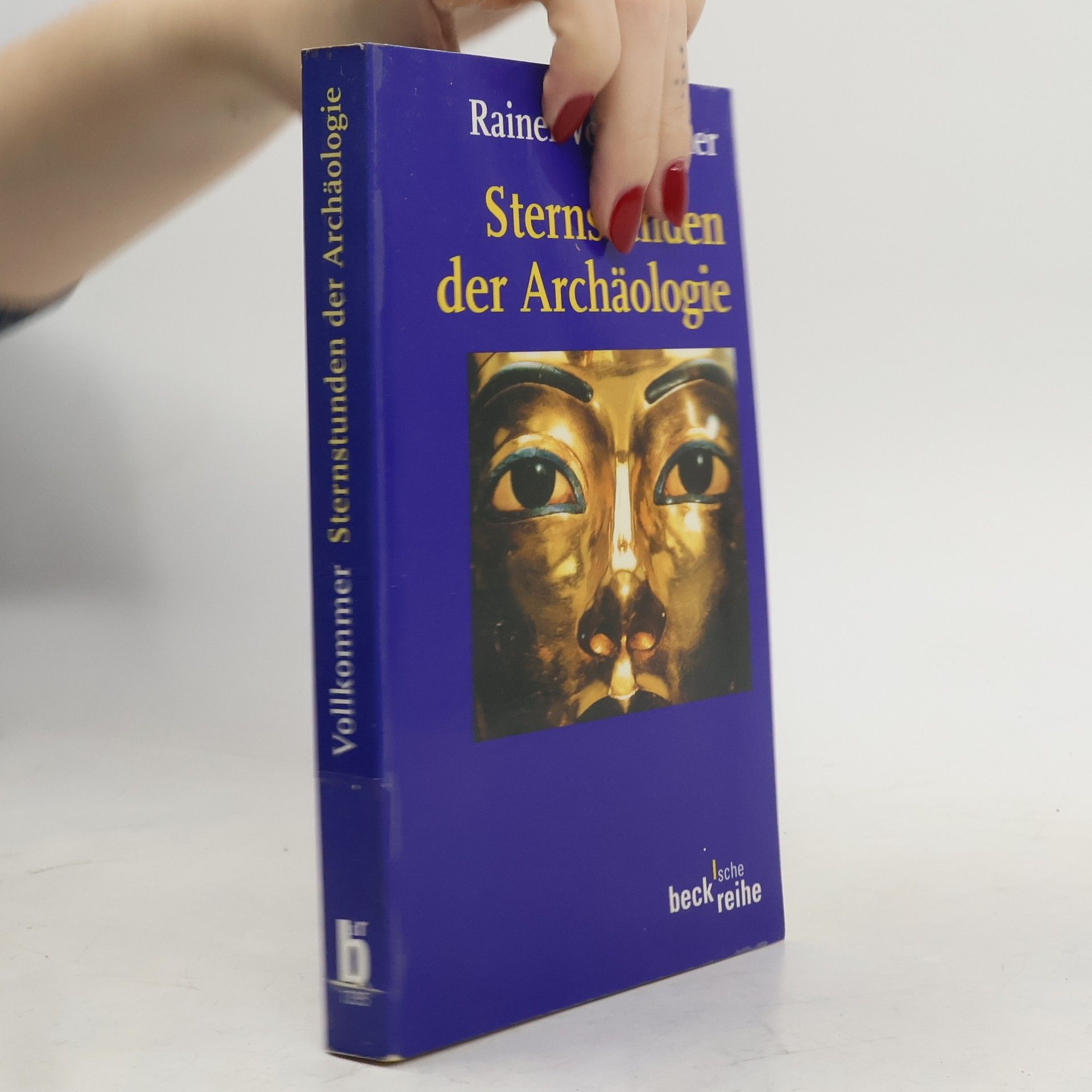 Sternstunden der Archäologie