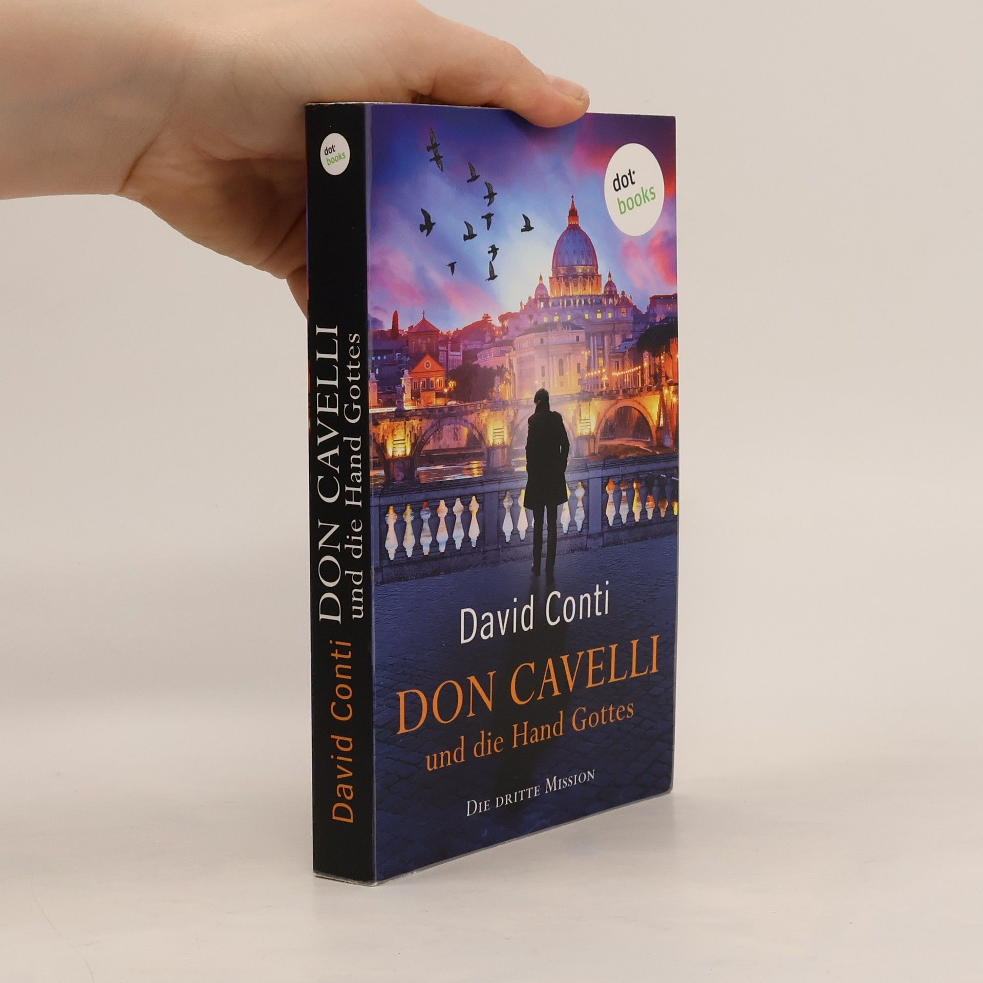 Don Cavelli und die Hand Gottes - Die dritte Mission