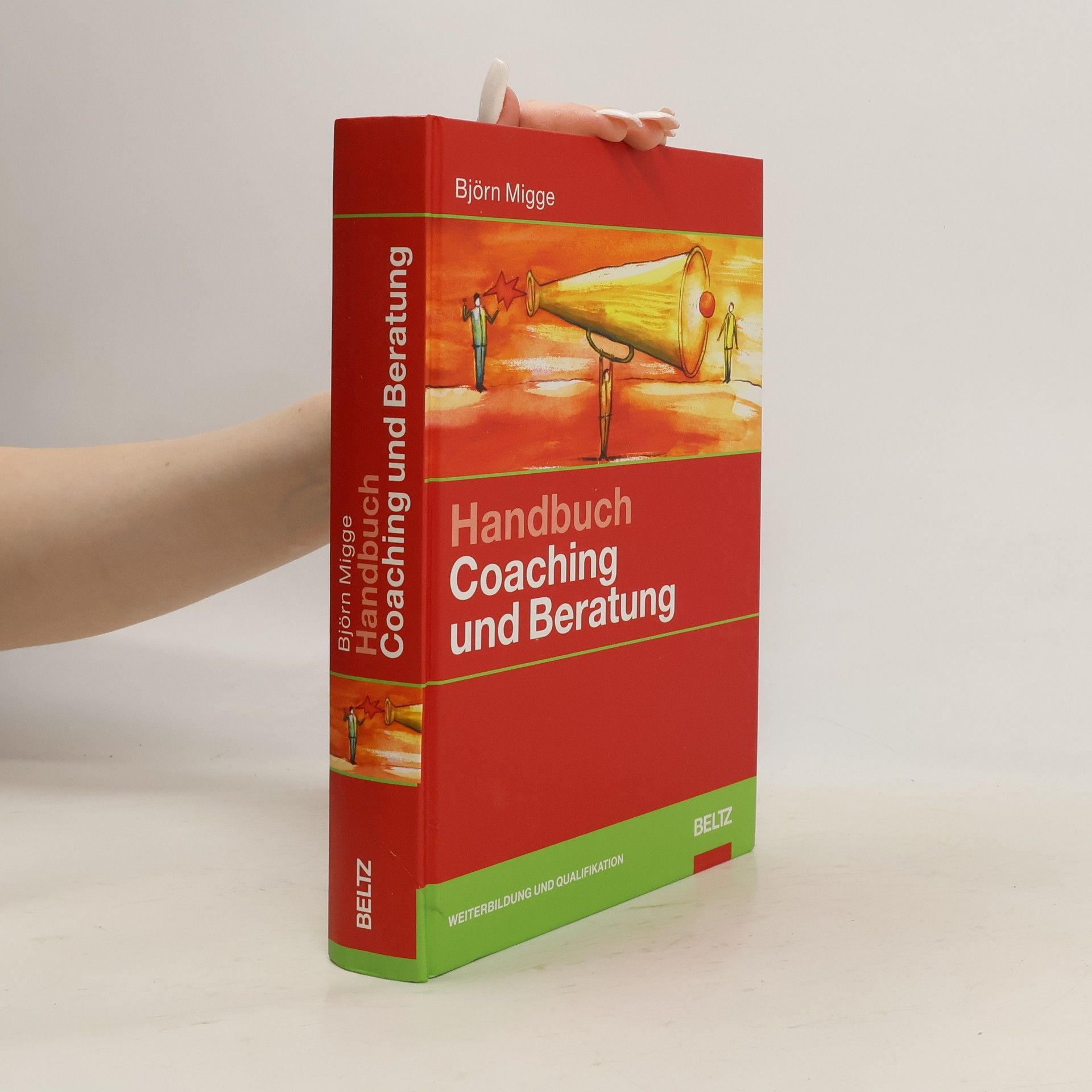 Björn Migge Handbuch Coaching und Beratung