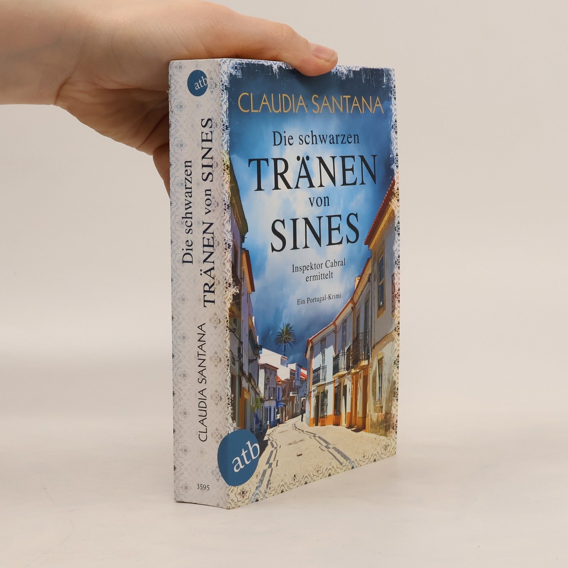 Claudia Santana Die schwarzen Tränen von Sines