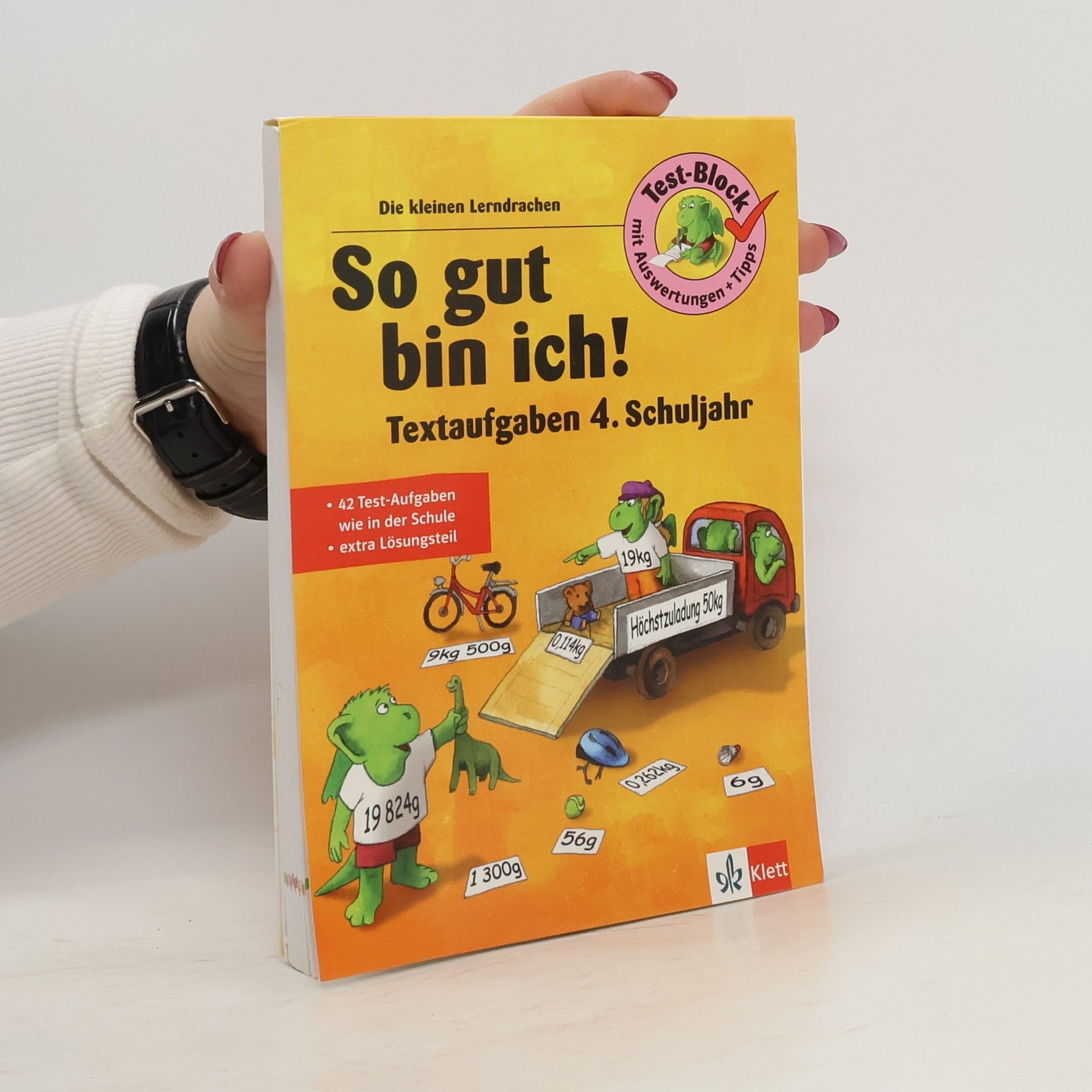 So gut bin ich! Textaufgaben 4. Schuljahr. Test-Block mit Auswertungen und Tipps.