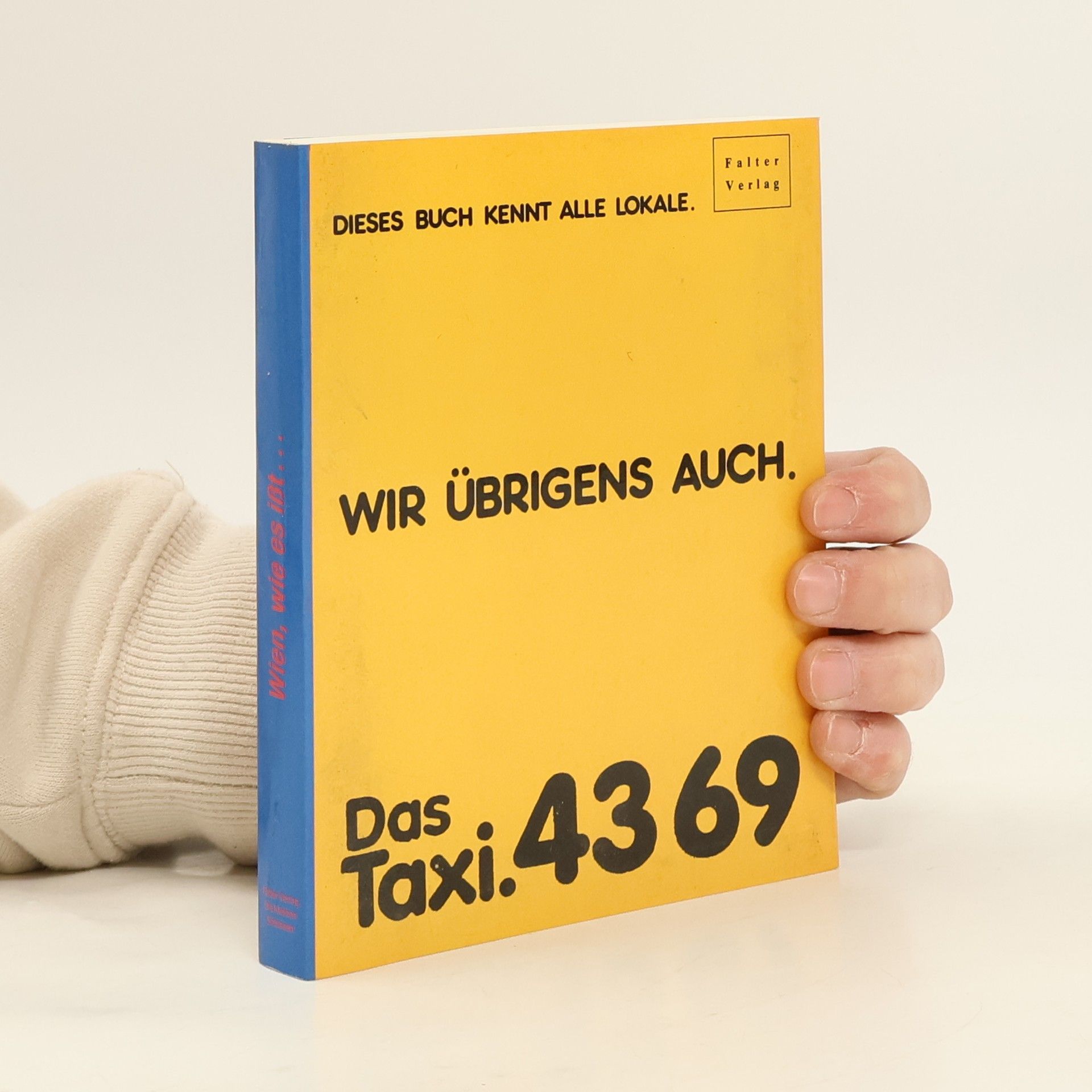 Autores varios Wir übrigens auch.