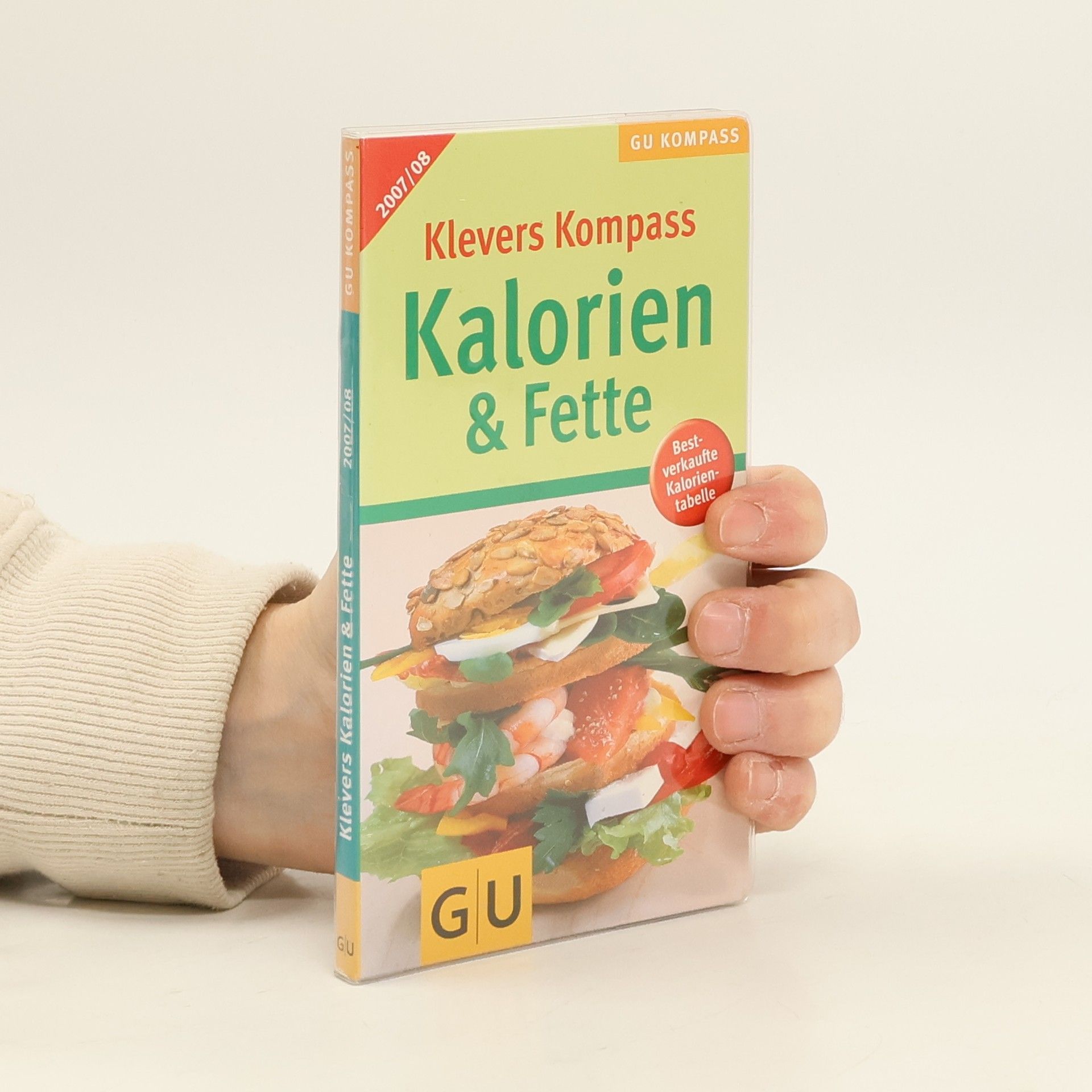 Kolektiv autorů Klevers Kompass Kalorien & Fette 2007/08