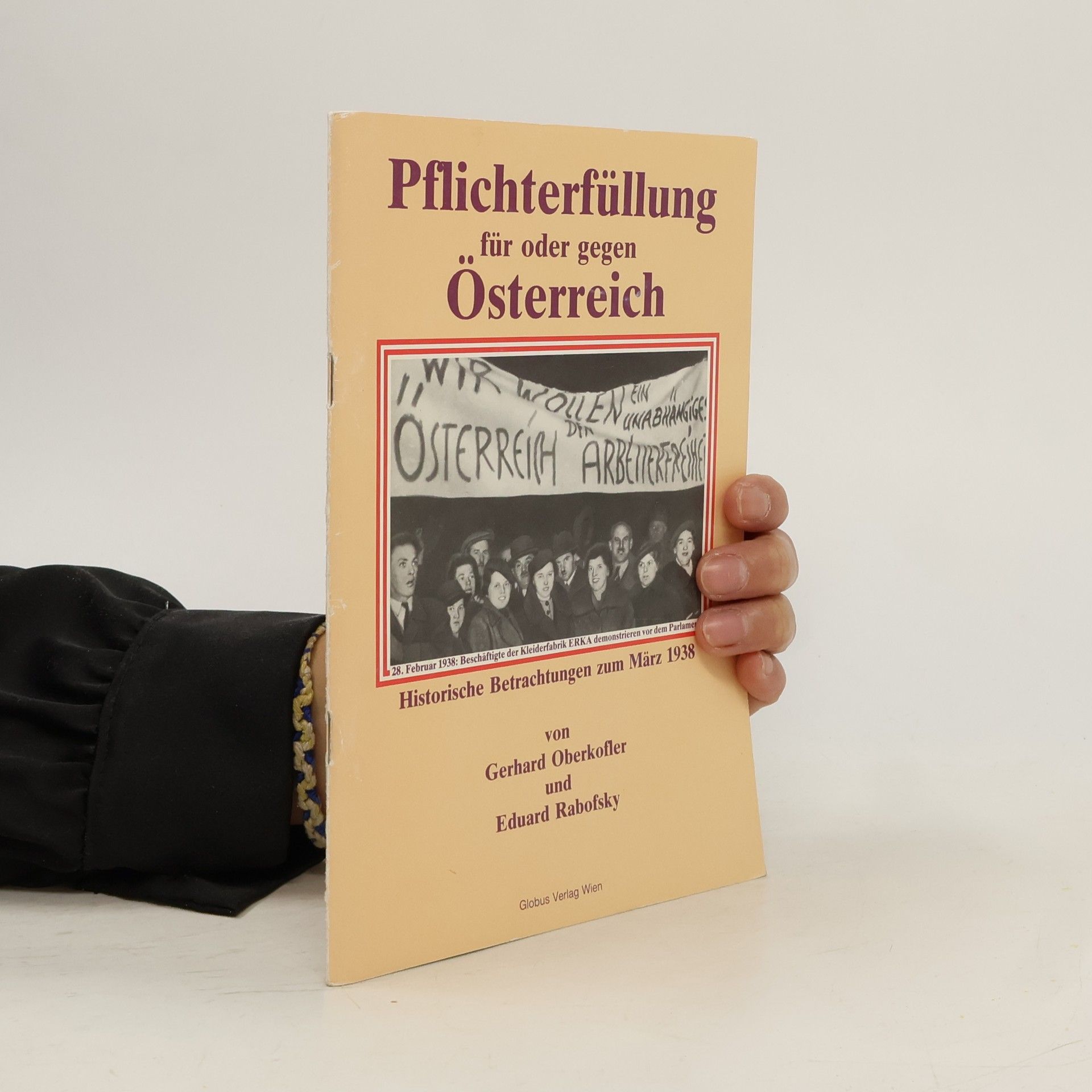 Pflichterfüllung für oder gegen Österreich