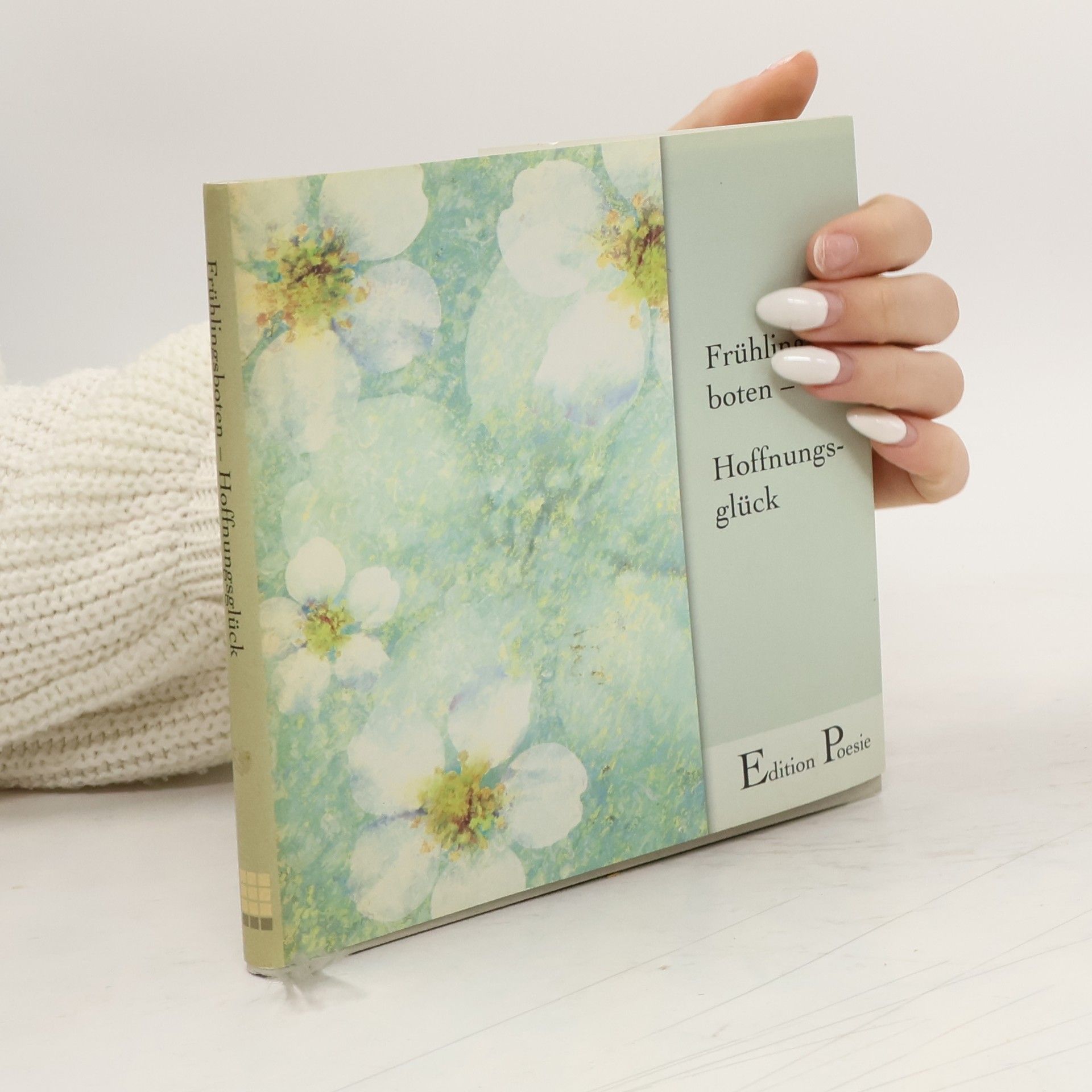 Kolektiv autorů Frühlingsboten. Hoffnungsglück