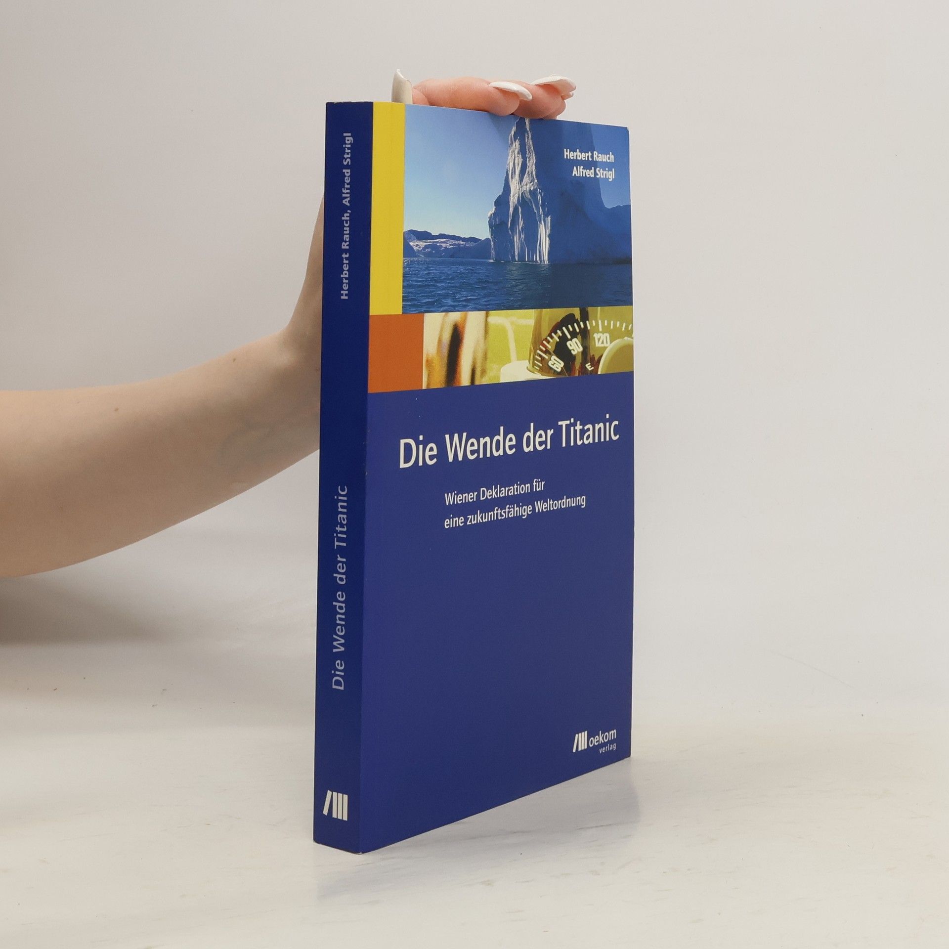 Herbert Rauch Die Wende der Titanic