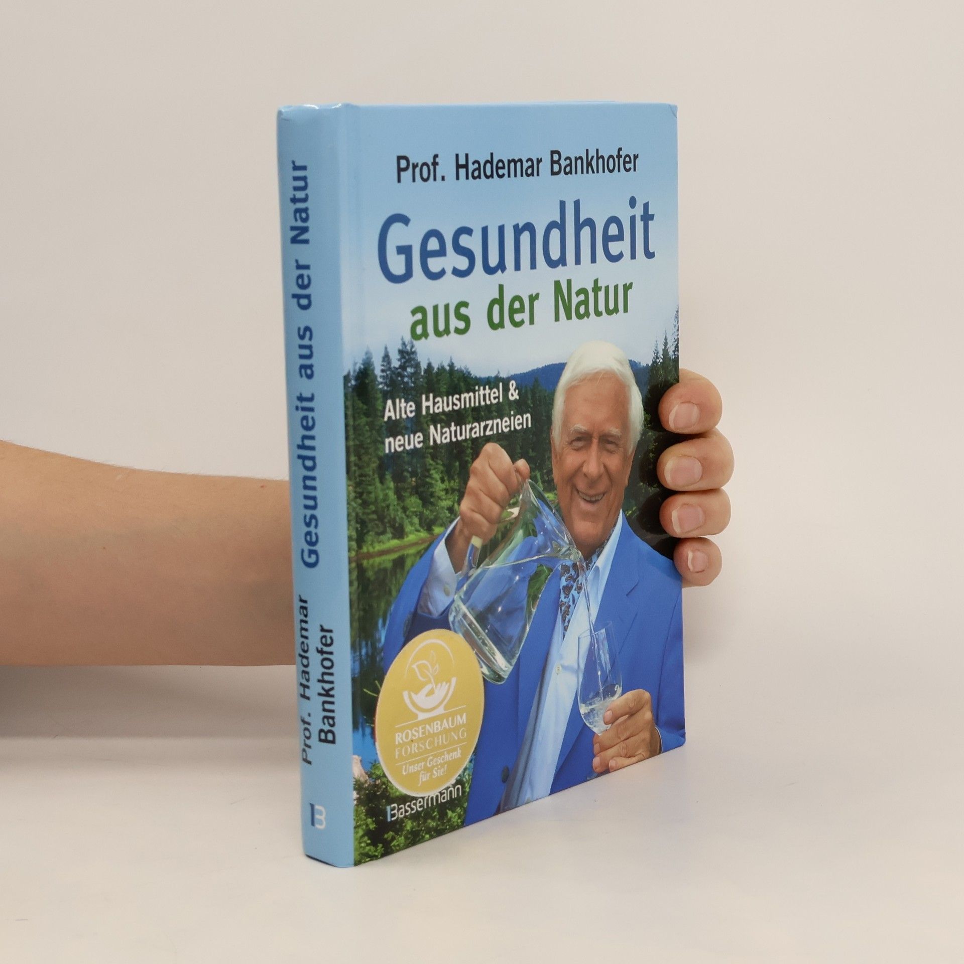 Hademar Bankhofer Gesundheit aus der Natur