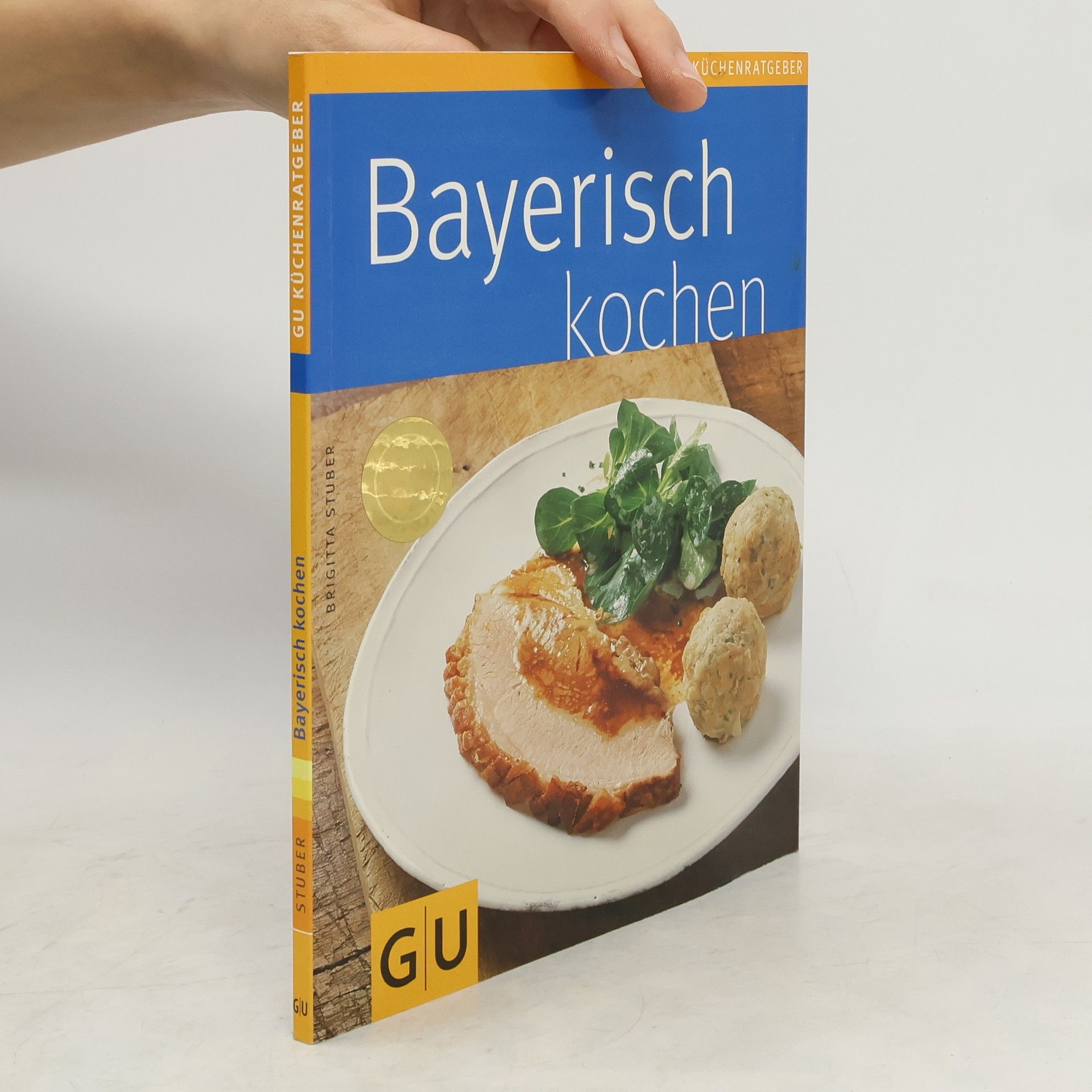 Brigitta Stuber Bayerisch kochen