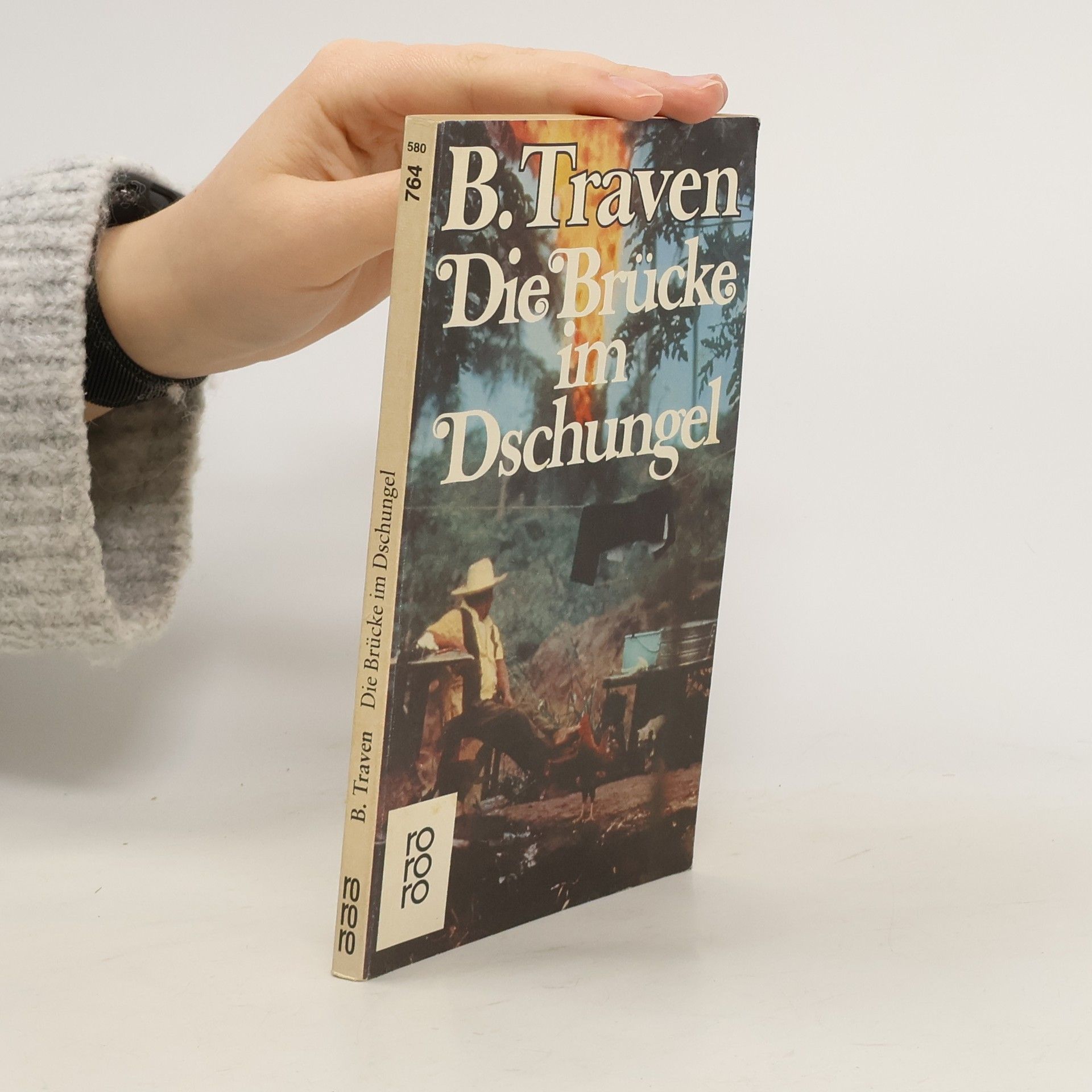 B. Traven Die Brücke im Dschungel