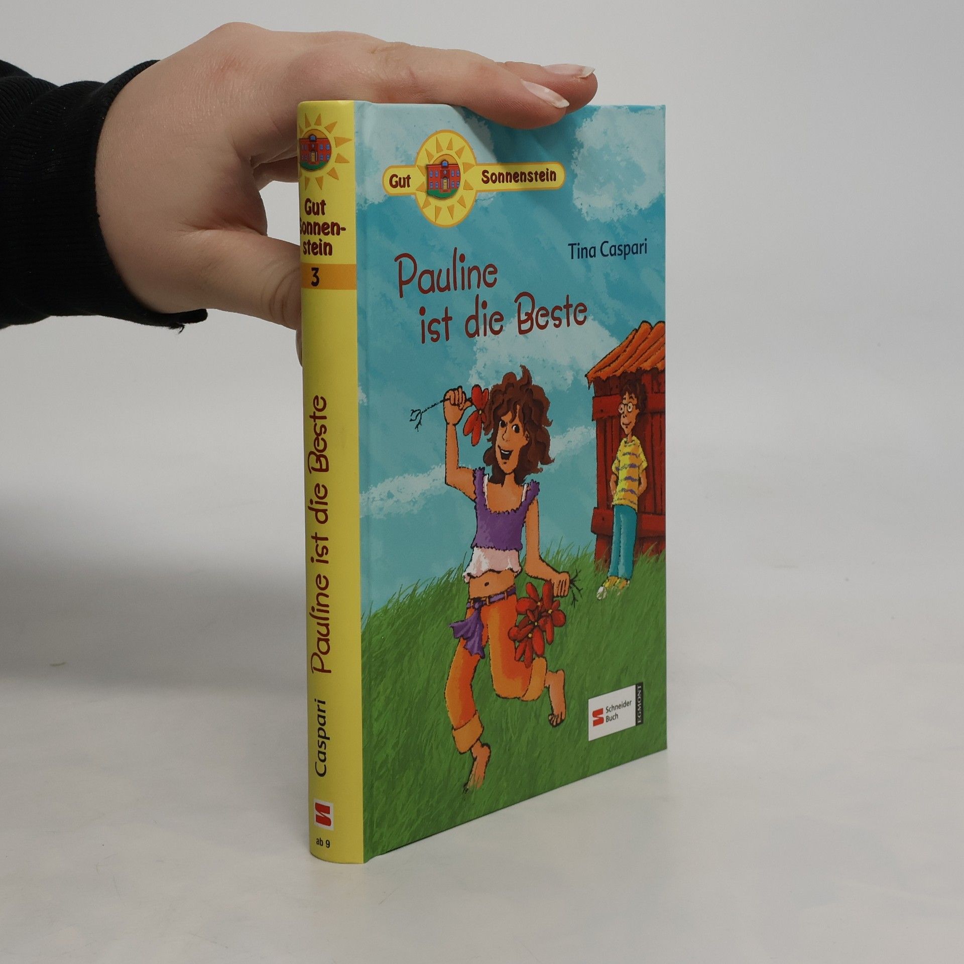 Tina Caspari Gut Sonnenstein, Band 3. Pauline ist die Beste
