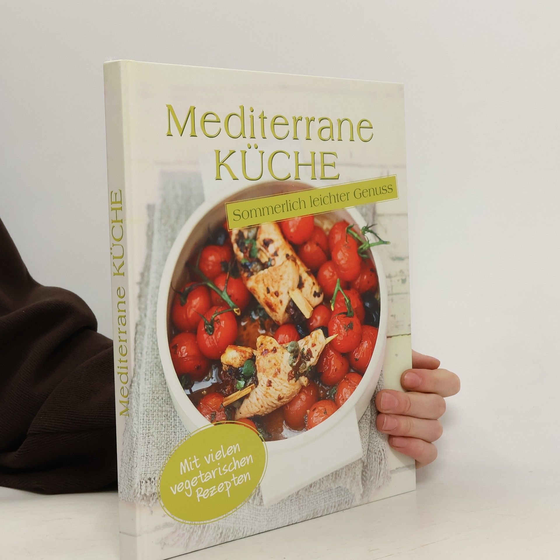 Kolektiv autorů Mediterrane küche