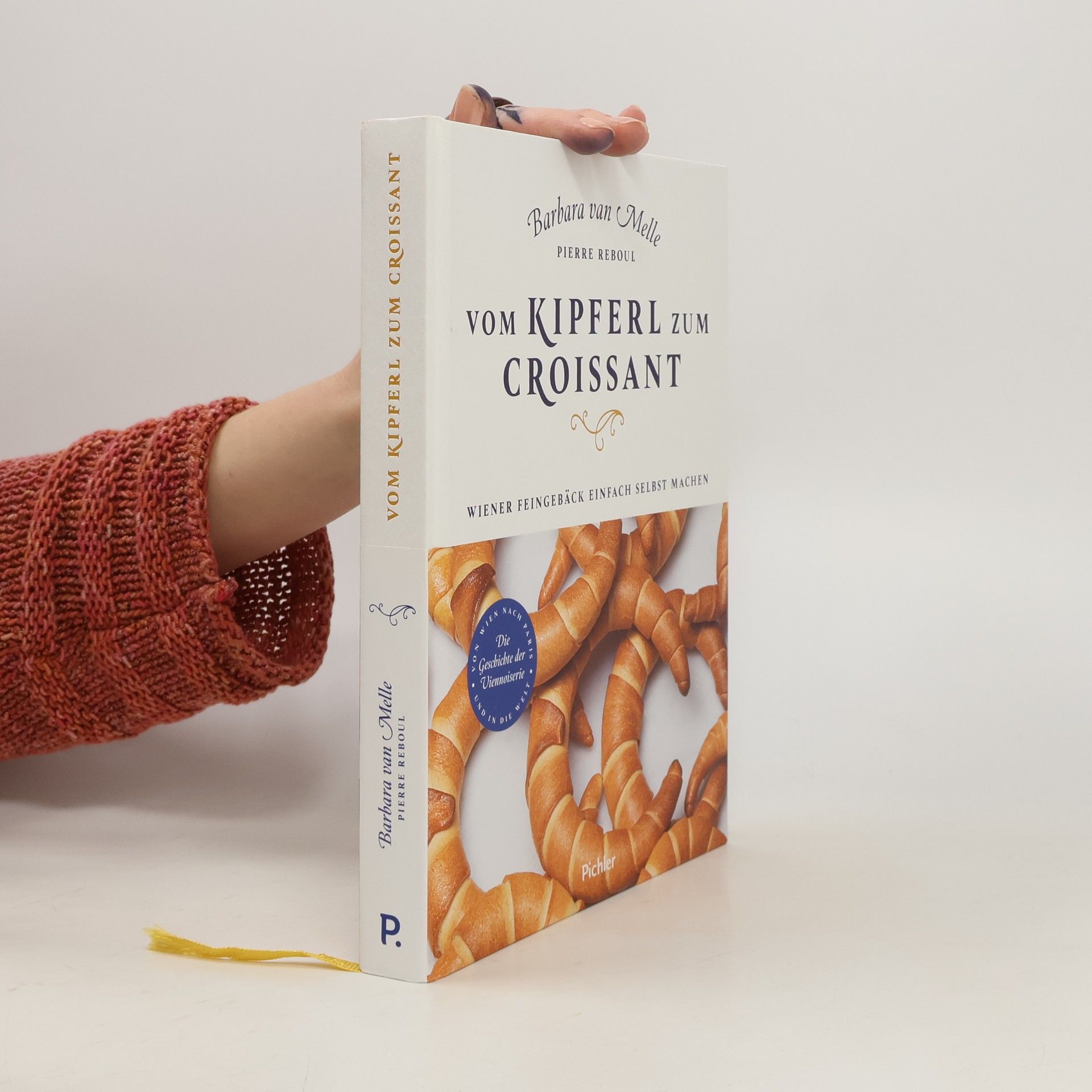 Barbara Melle Vom Kipferl zum Croissant