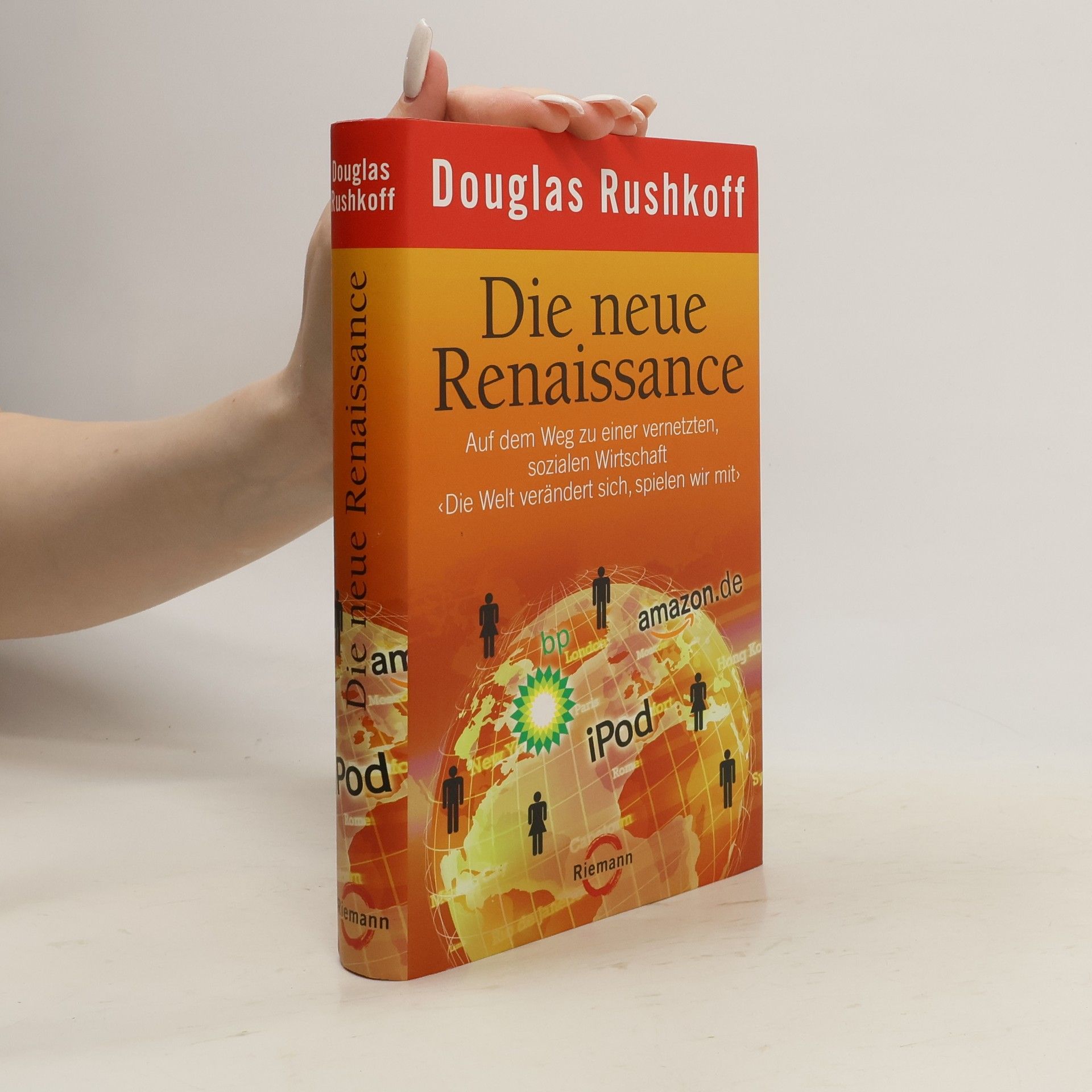 Douglas Rushkoff Die neue Renaissance